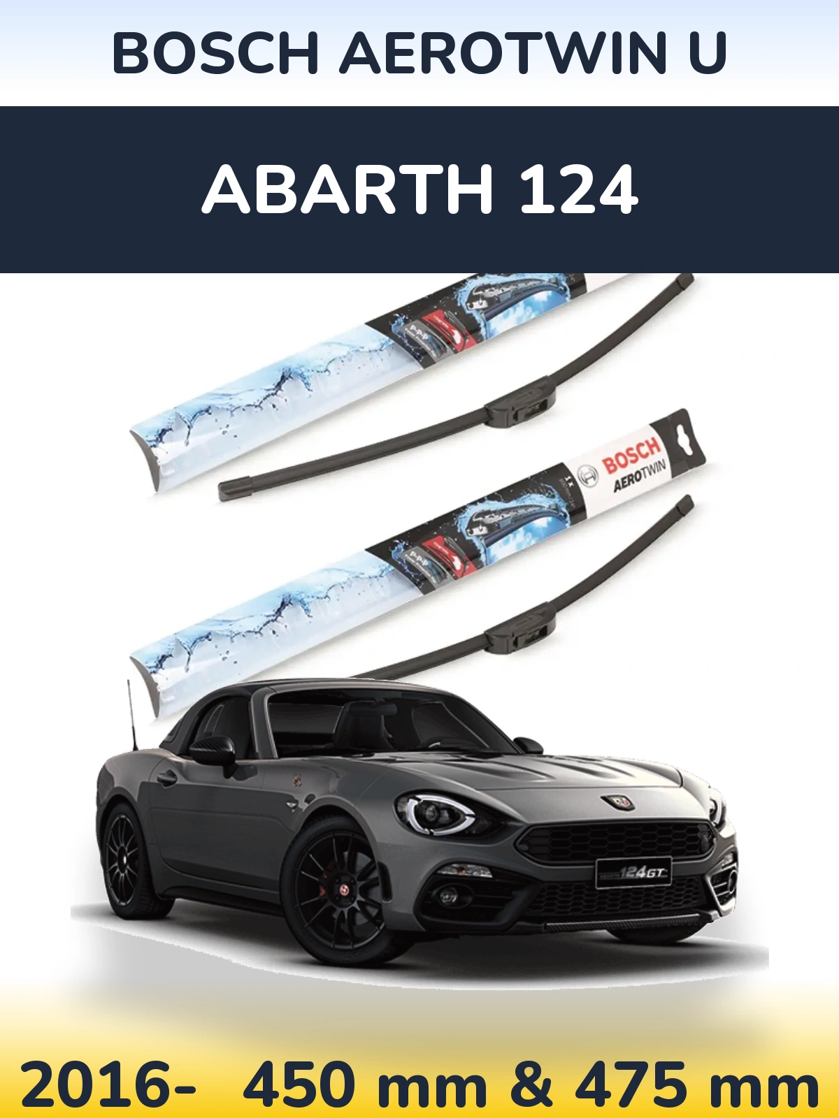Front wiper blade set BOSCH AeroTwin U 450 & 475 мм for Abarth 124 2016-2026