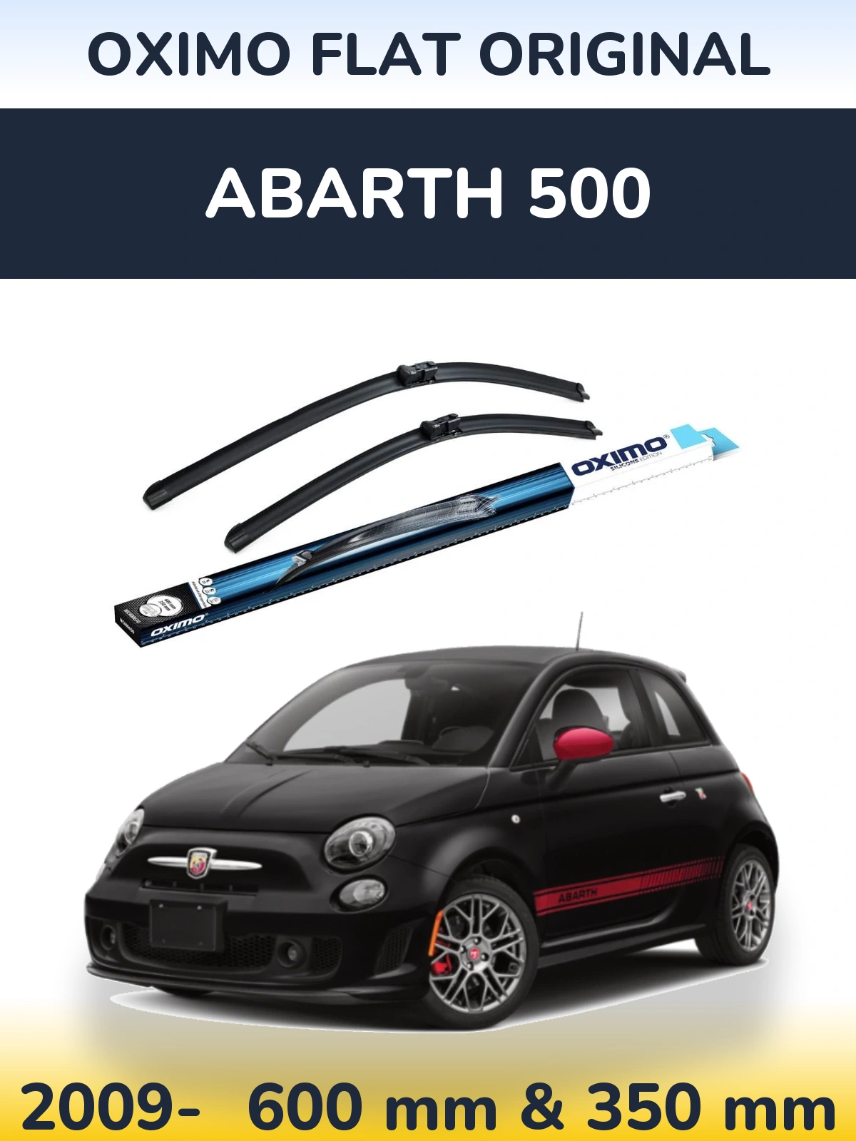 Front wiper blade set Oximo Flat Original 600 & 350 мм for Abarth 500 2009-2026