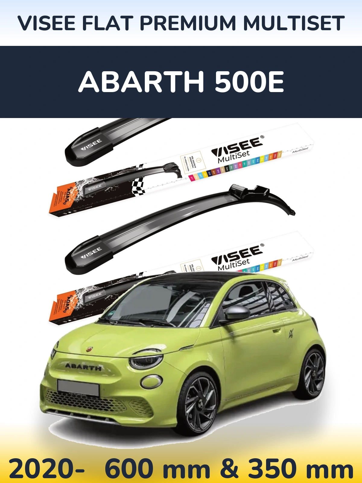 Komplet przednich wycieraczek VISEE FLAT PREMIUM MultiSet 600 & 350 mm do Abarth 500e 2020-2026