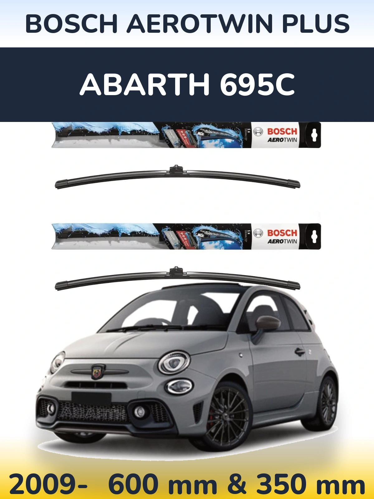 Front wiper blade set BOSCH AeroTwin Plus 600 & 350 mm for Abarth 695C 2009-2026