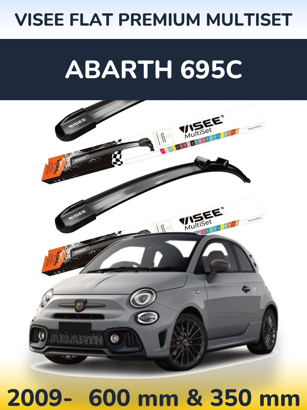 Front wiper blade set VISEE FLAT PREMIUM MultiSet 600 & 350 mm for Abarth 695C 2009-2026