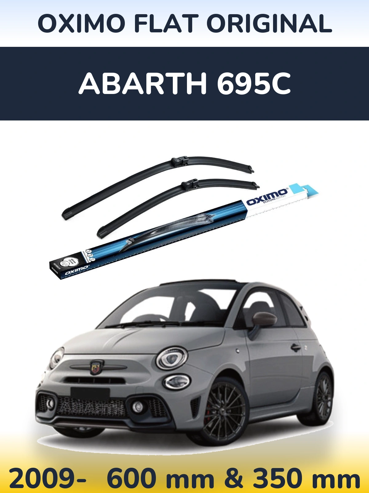 Front wiper blade set Oximo Flat Original 600 & 350 mm for Abarth 695C 2009-2026