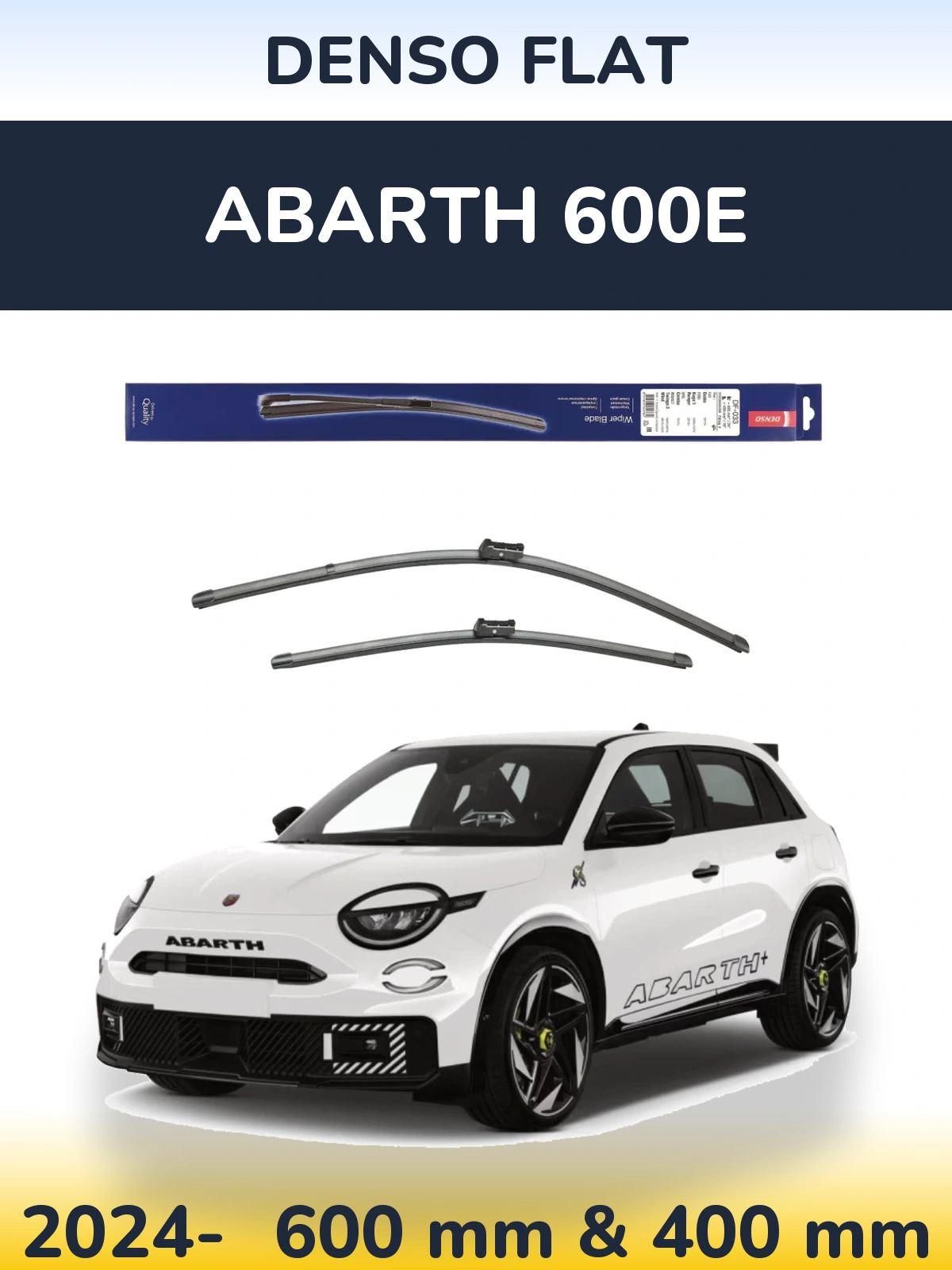 Front wiper blade set Denso Flat 600 & 400 mm for Abarth 600e 2024-2026