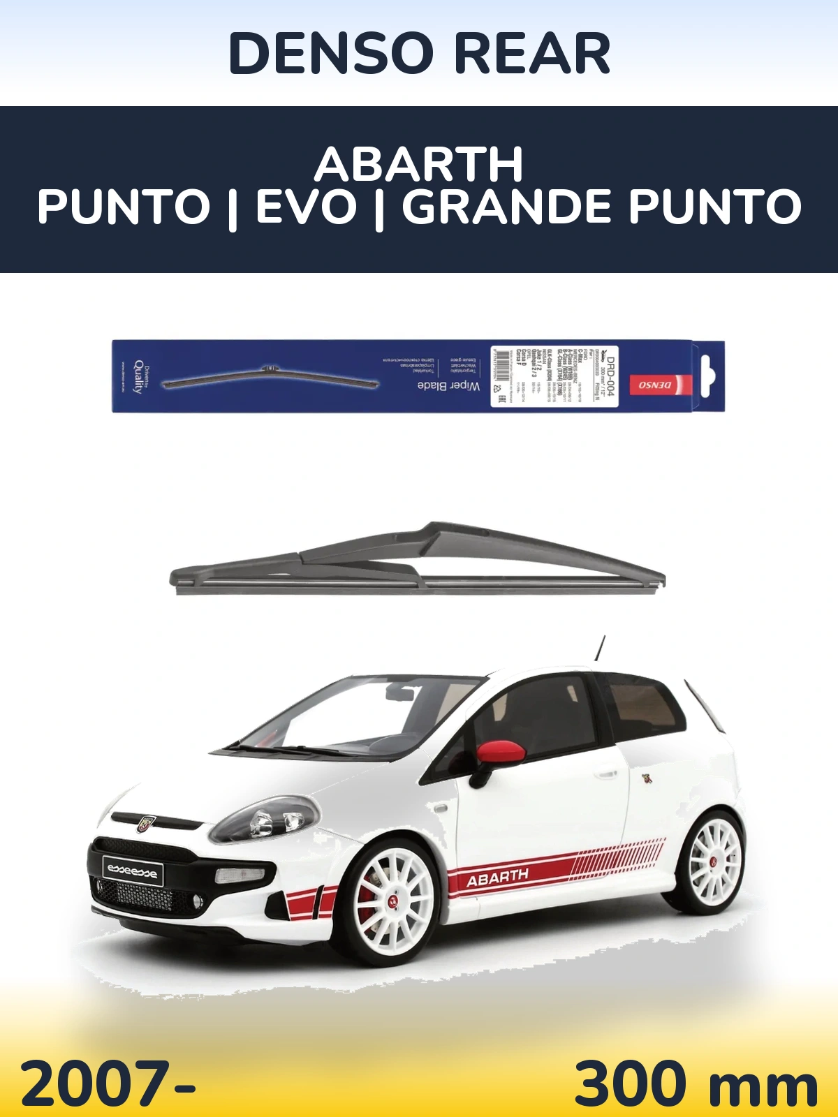 Tylna wycieraczka Denso Rear 300 mm do Abarth Punto | Evo | Grande Punto 2007-2026