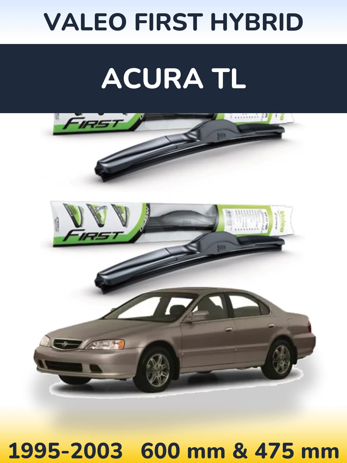 Front wiper blade set Valeo First Hybrid 600 & 475 мм for Acura TL 1995-2003