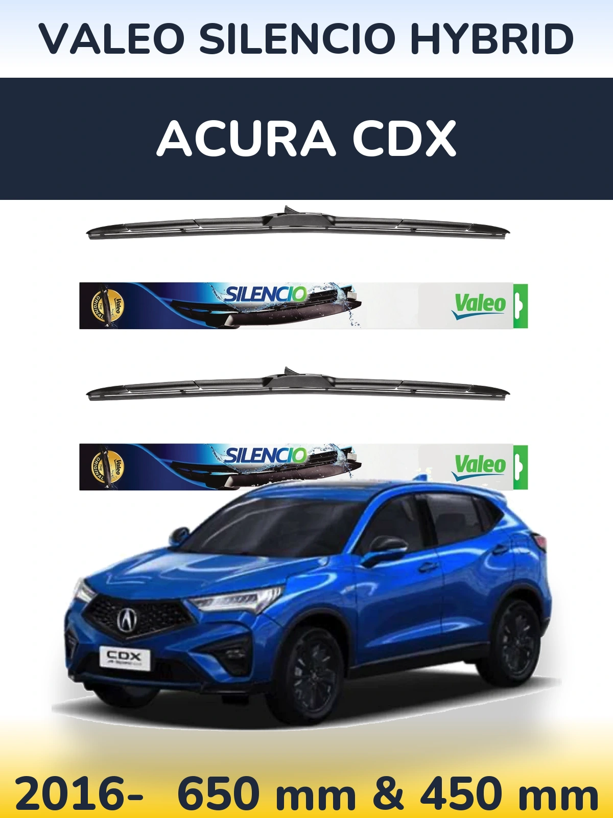 Комплект передніх щіток Valeo Silencio Hybrid 650 & 450 мм для Acura CDX 2016-2026