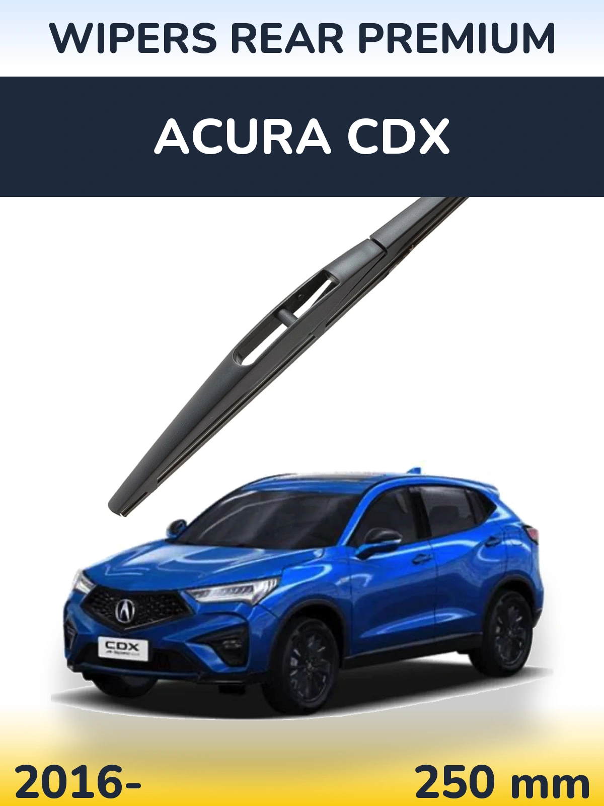 Задня щітка WIPERS REAR PREMIUM 250 мм для Acura CDX 2016-2026