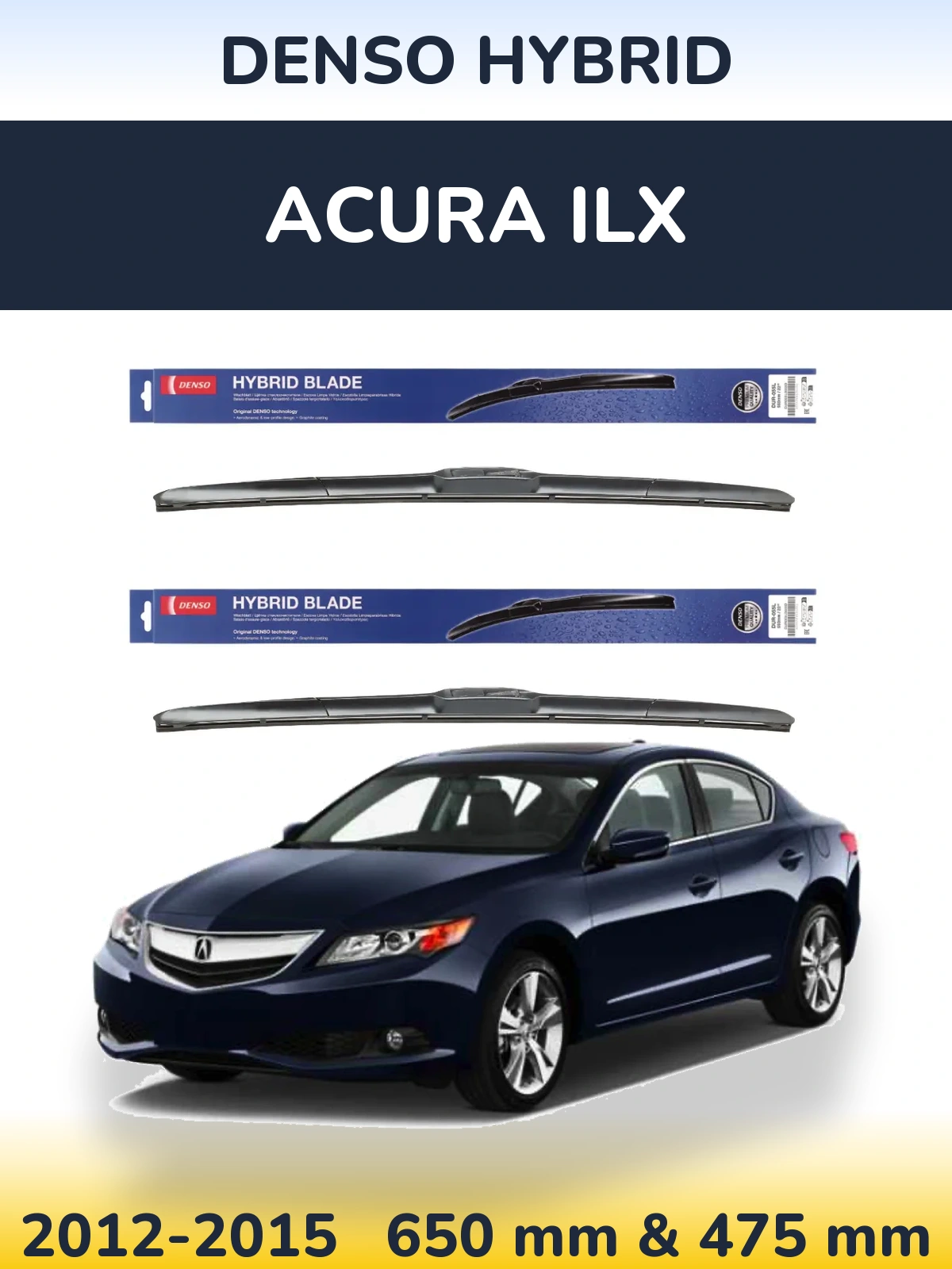 Front wiper blade set Denso Hybrid 650 & 475 мм for Acura ILX 2012-2015
