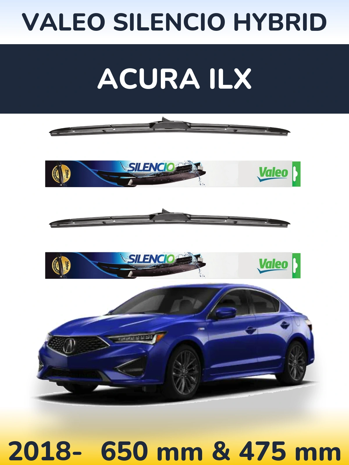 Front wiper blade set Valeo Silencio Hybrid 650 & 475 mm for Acura ILX 2018-2026