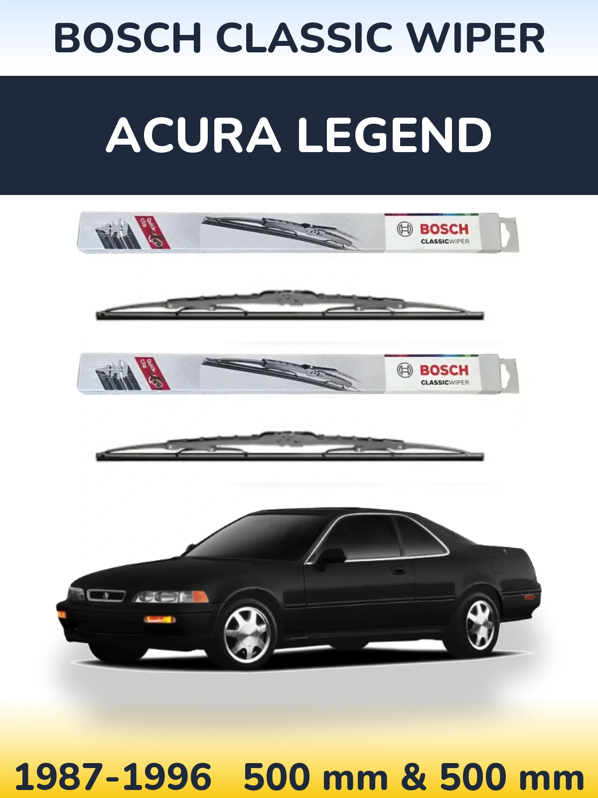 Front wiper blade set BOSCH Classic Wiper 500 & 500 мм for Acura Legend 1987-1996