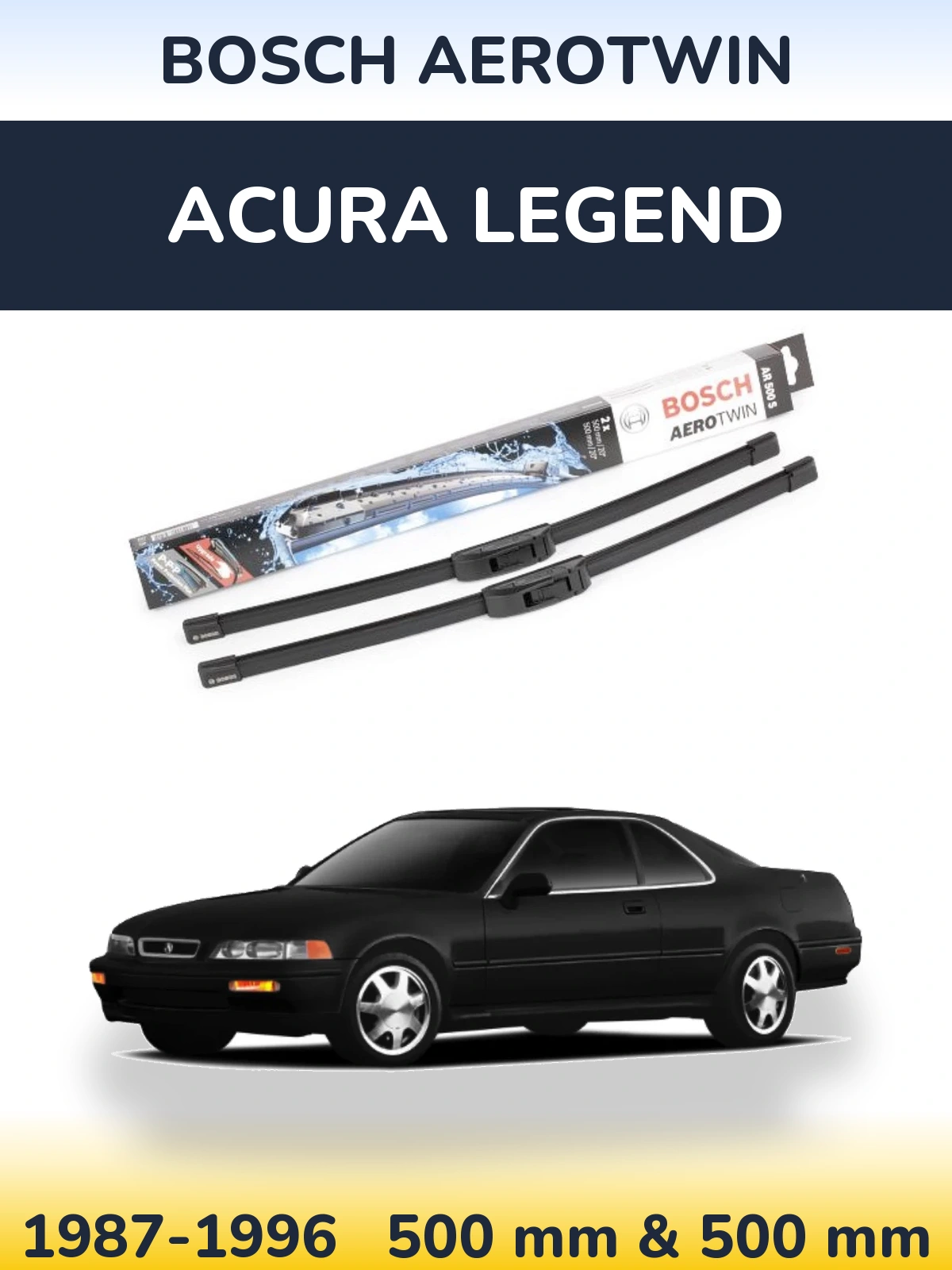 Front wiper blade set BOSCH AeroTwin 500 & 500 мм for Acura Legend 1987-1996