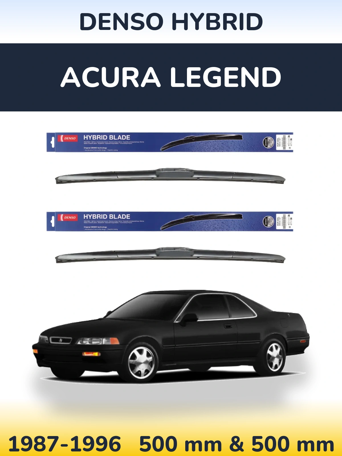 Front wiper blade set Denso Hybrid 500 & 500 мм for Acura Legend 1987-1996