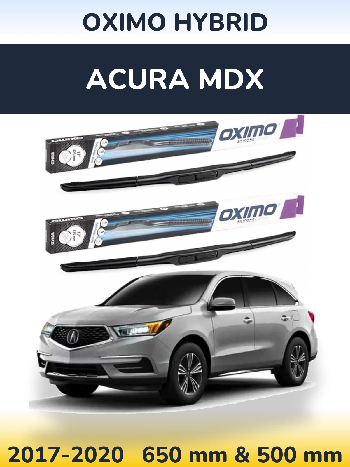 Комплект передних дворников Oximo Hybrid 650 & 500 мм для Acura MDX 2017-2020