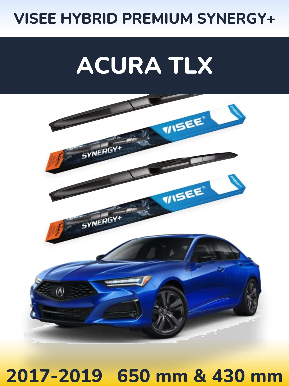 Комплект передніх щіток VISEE HYBRID PREMIUM SYNERGY+ 650 & 430 мм для Acura TLX 2017-2019