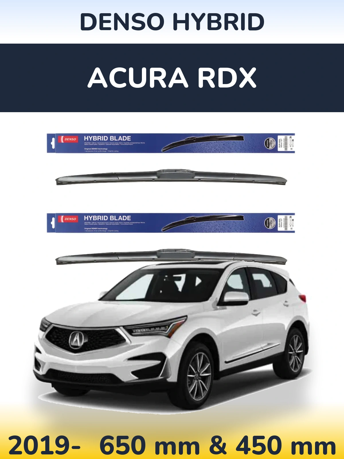 Комплект передних дворников Denso Hybrid 650 & 450 мм для Acura RDX 2019-2026