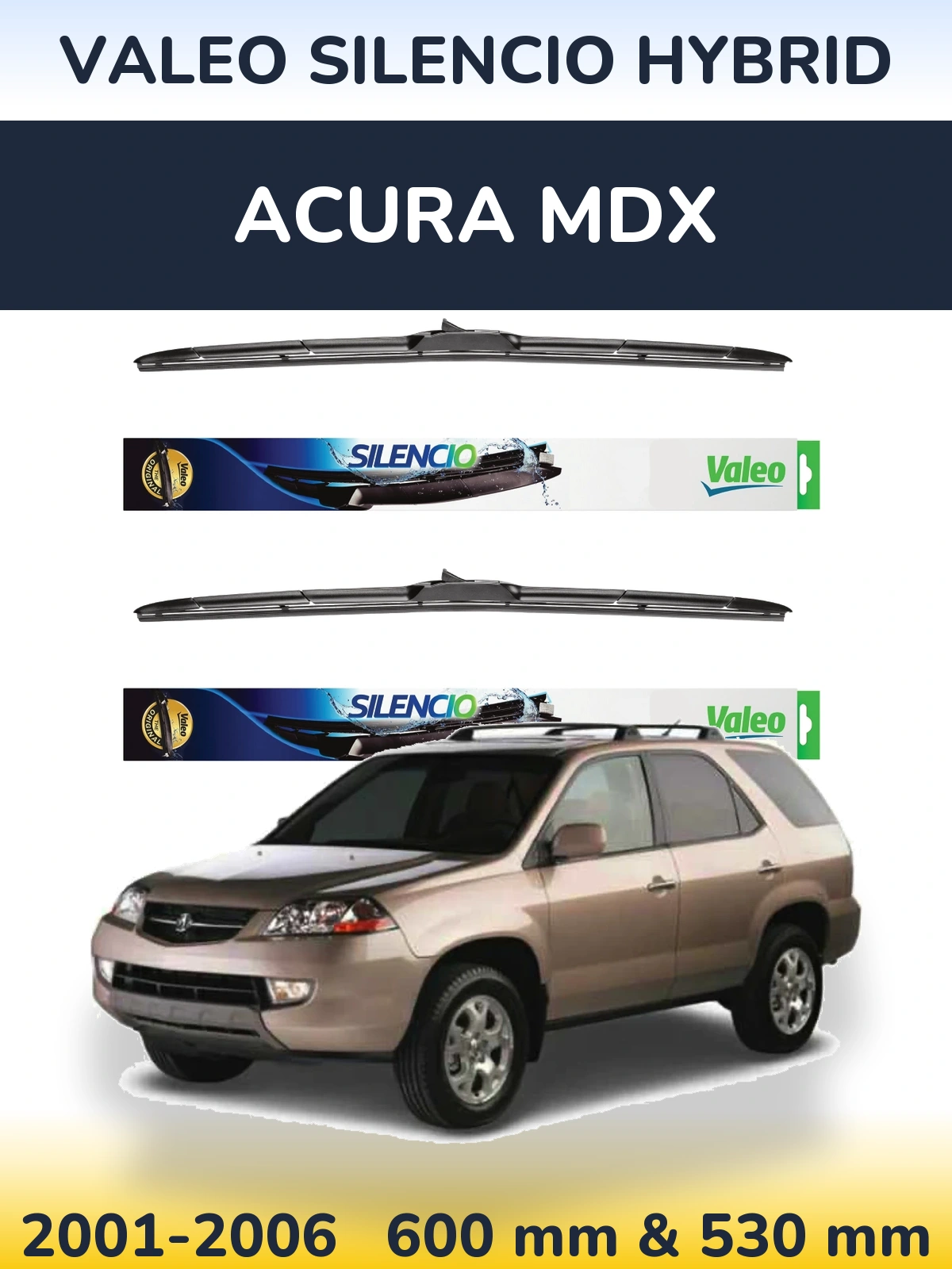 Комплект передних дворников Valeo Silencio Hybrid 600 & 530 мм для Acura MDX 2001-2006
