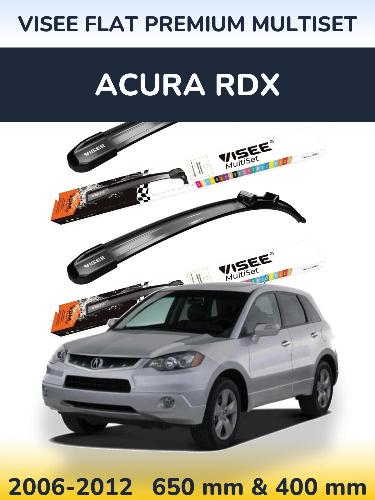 Komplet przednich wycieraczek VISEE FLAT PREMIUM MultiSet 650 & 400 mm do Acura RDX 2006-2012