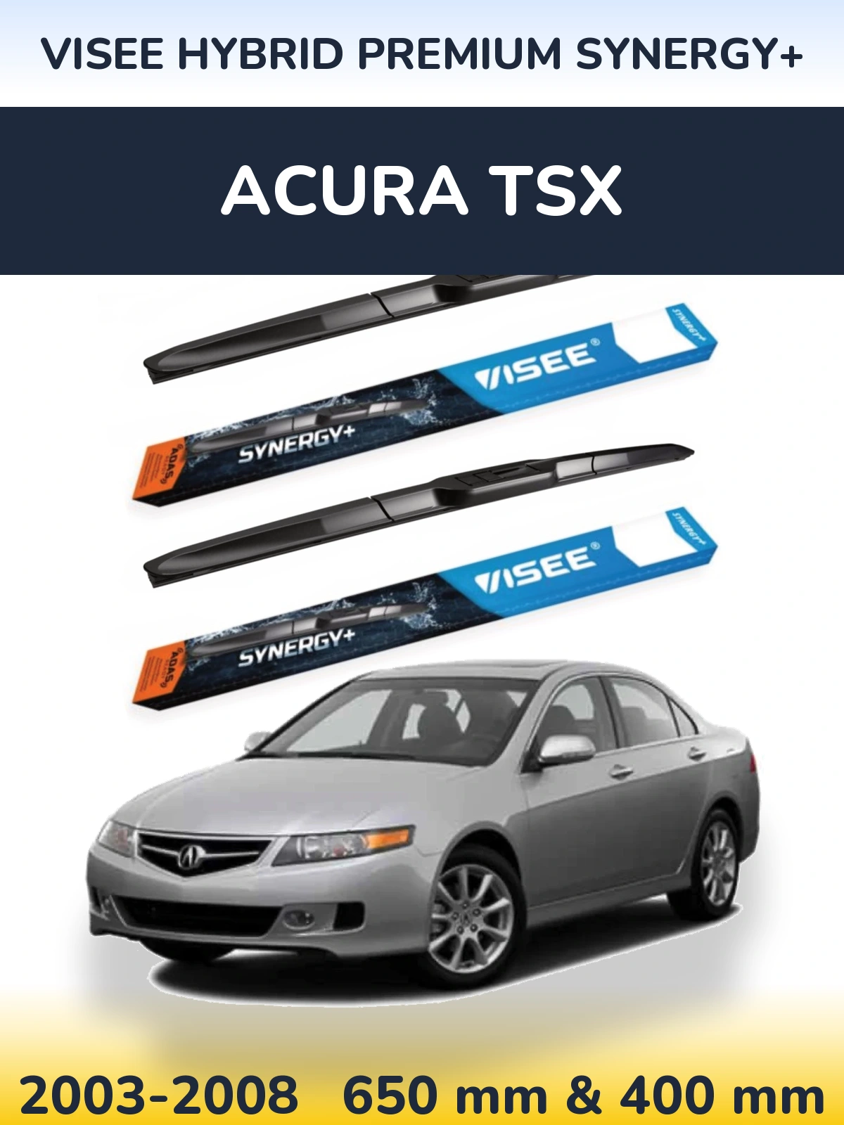 Front wiper blade set VISEE HYBRID PREMIUM SYNERGY+ 650 & 400 мм for Acura TSX 2003-2008
