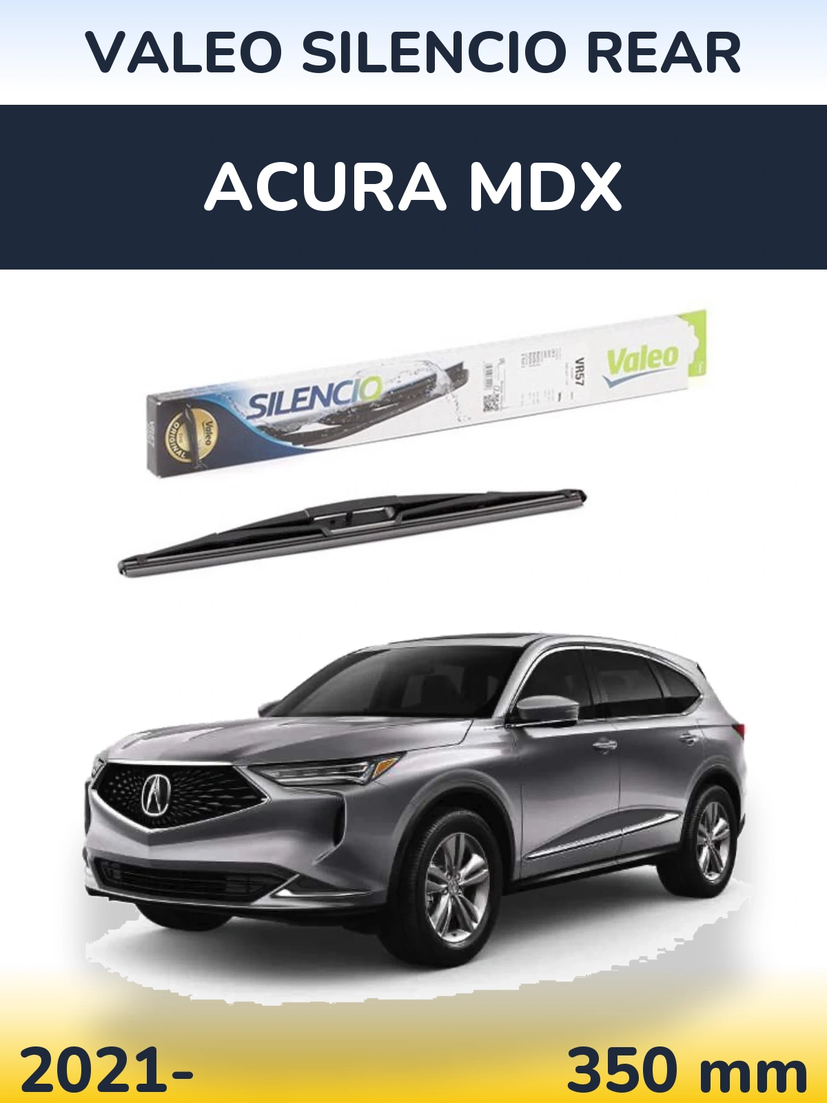 Tylna wycieraczka Valeo Silencio Rear 345 mm do Acura MDX 2021-2026