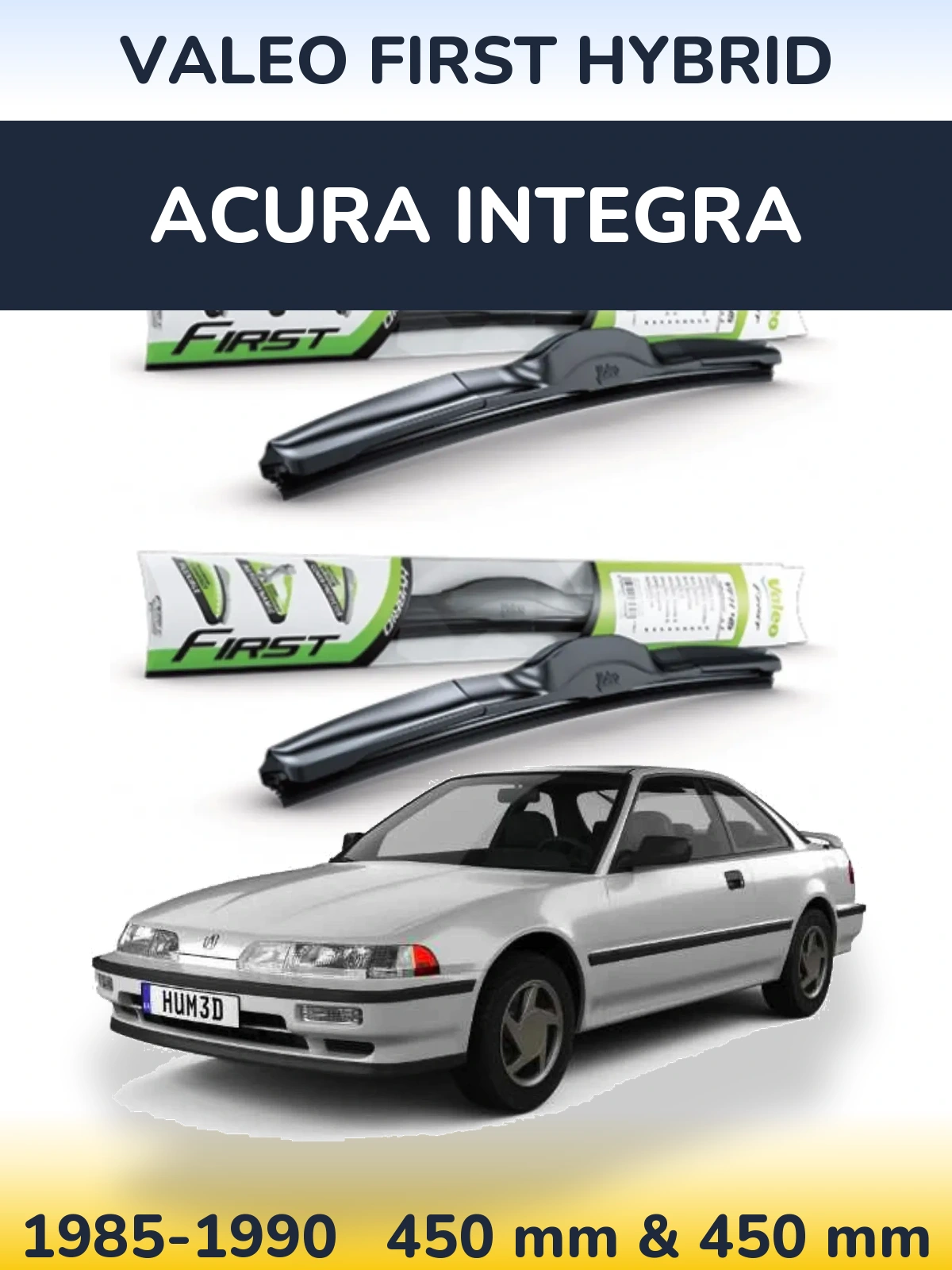 Комплект передних дворников Valeo First Hybrid 450 & 450 мм для Acura Integra 1985-1990
