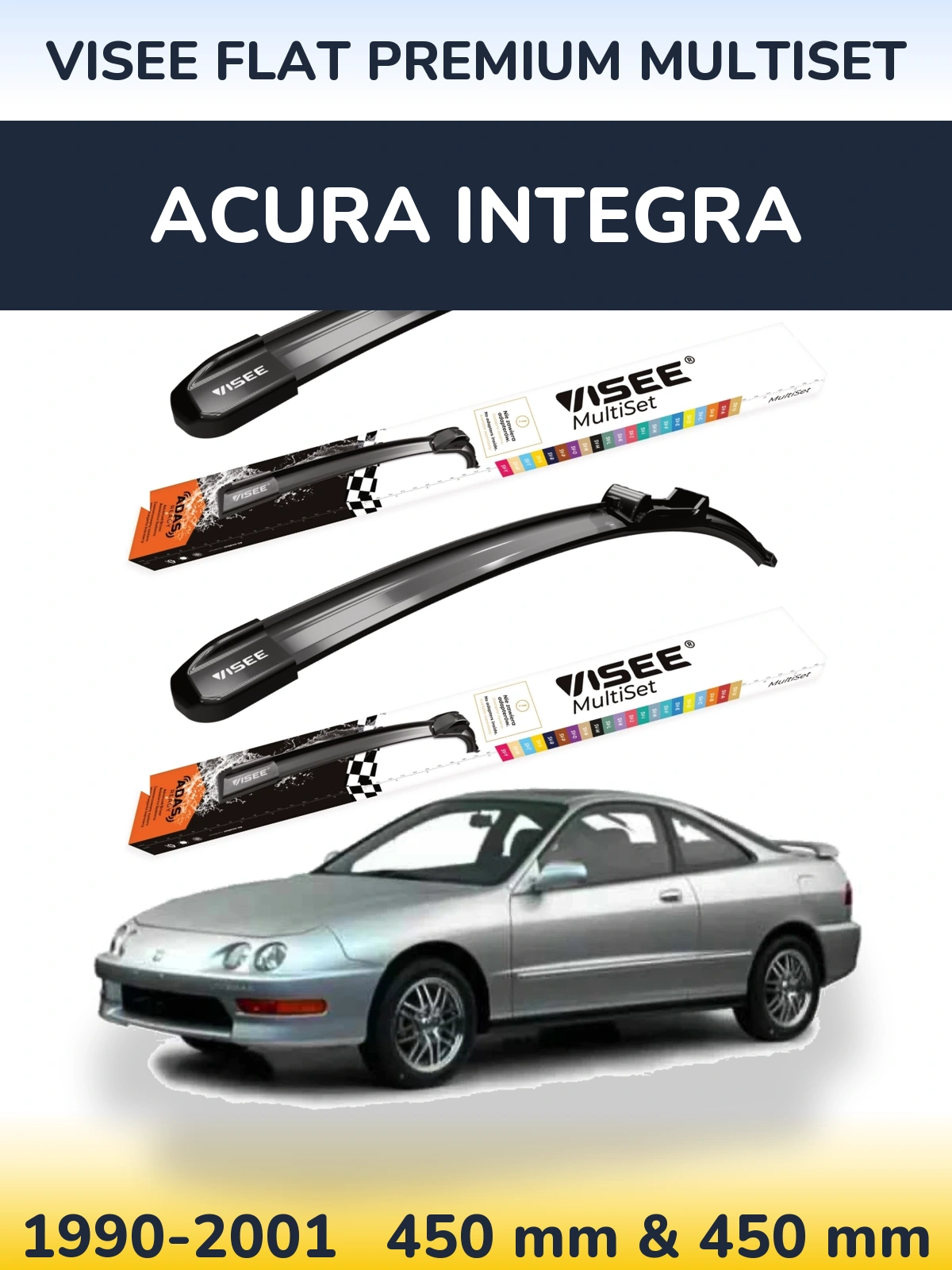 Front wiper blade set VISEE FLAT PREMIUM MultiSet 450 & 450 mm for Acura Integra 1990-2001