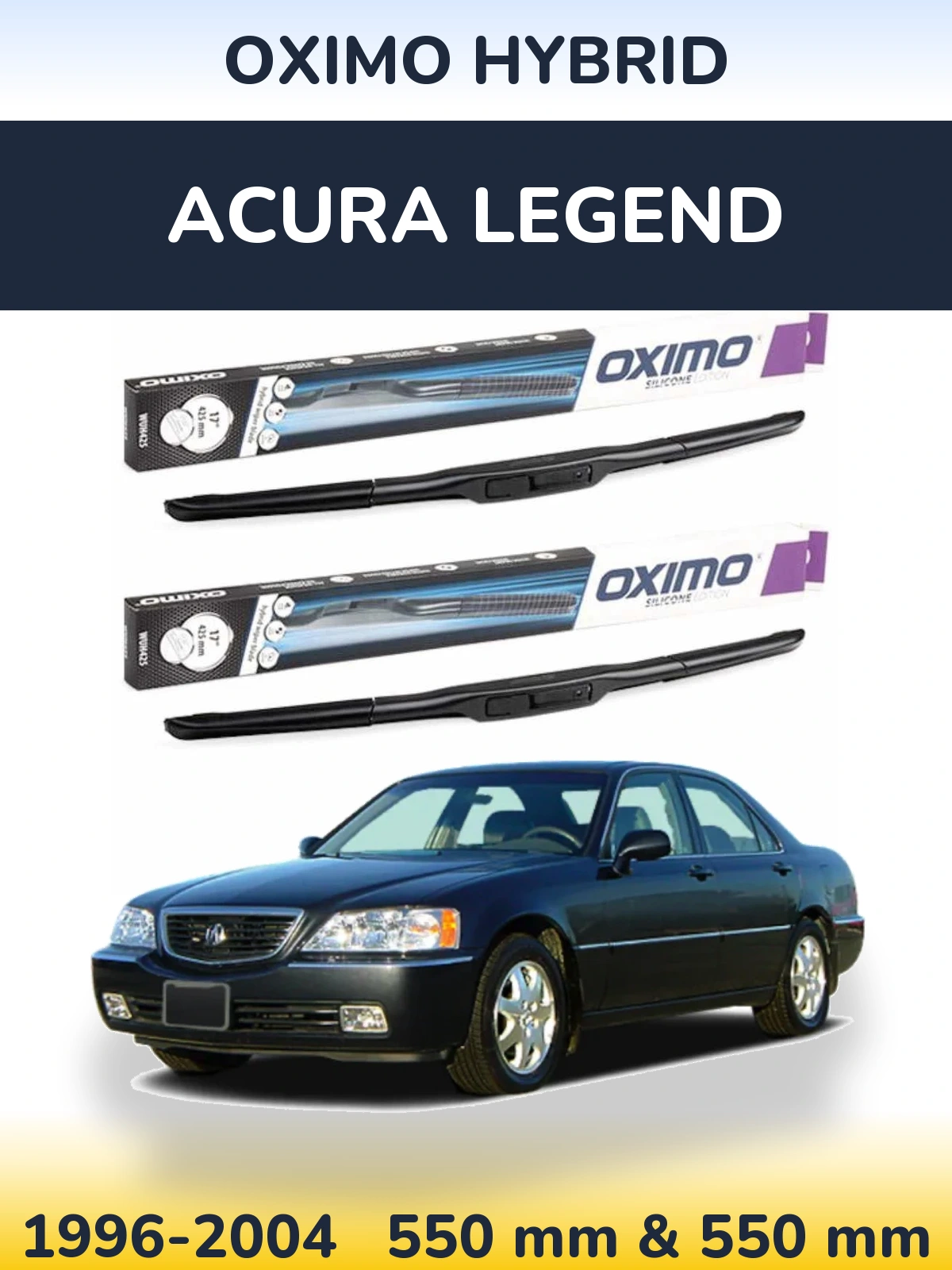 Front wiper blade set Oximo Hybrid 550 & 550 мм for Acura Legend 1996-2004
