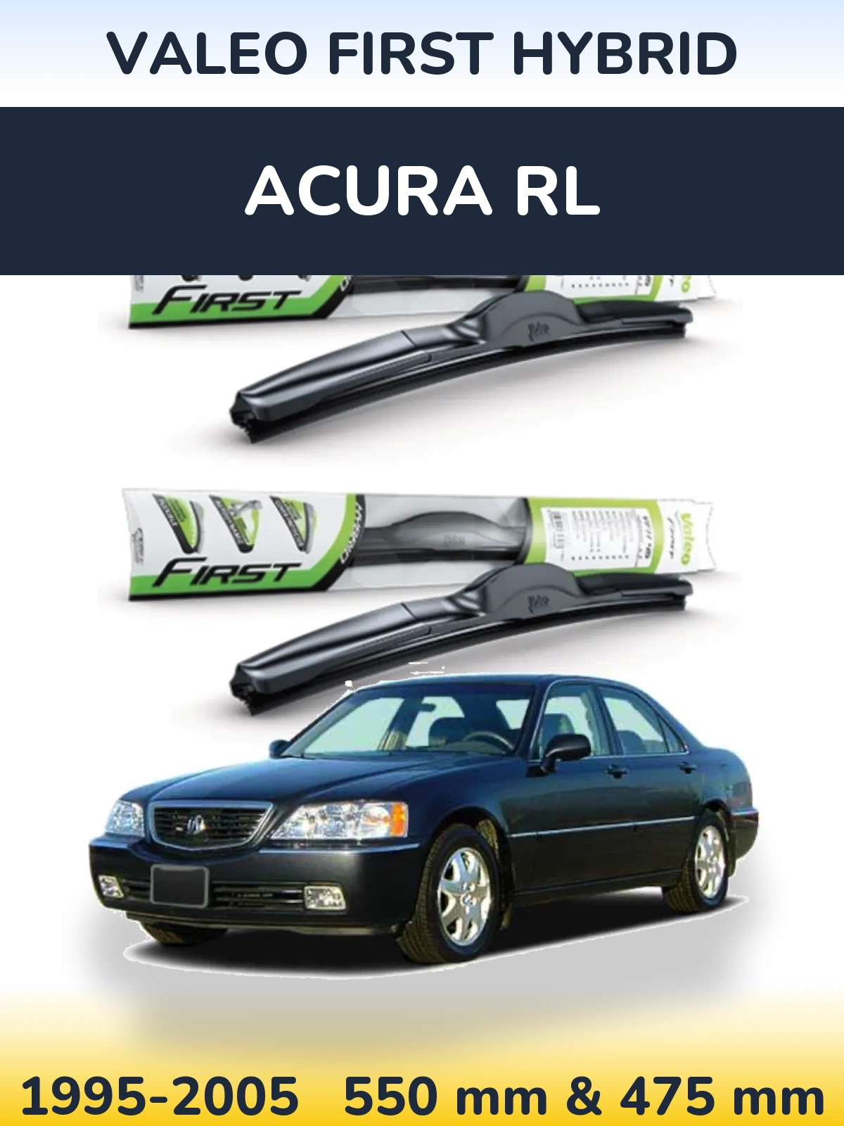 Komplet przednich wycieraczek Valeo First Hybrid 550 & 475 mm do Acura RL 1995-2005
