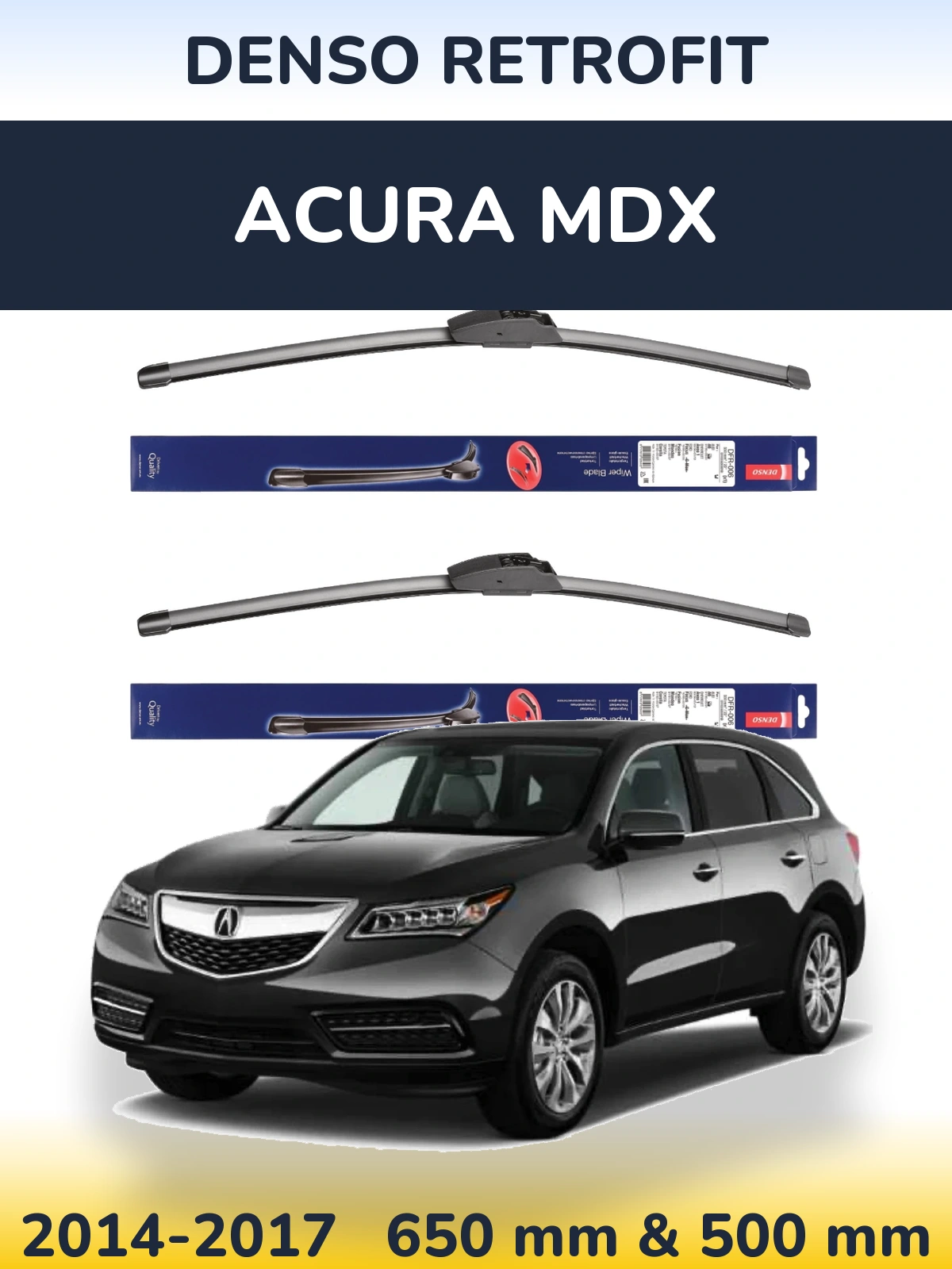 Комплект передніх щіток Denso Retrofit 650 & 500 мм для Acura MDX 2014-2017