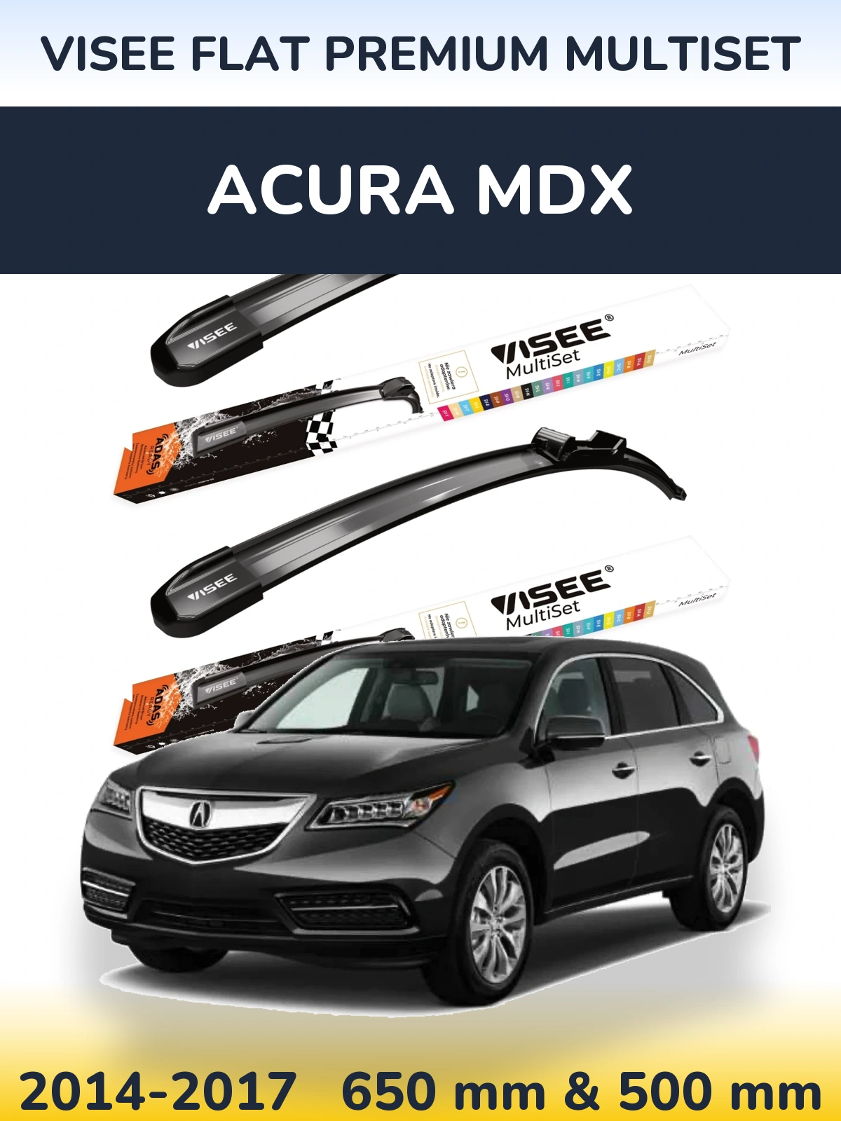 Front wiper blade set VISEE FLAT PREMIUM MultiSet 650 & 500 mm for Acura MDX 2014-2017