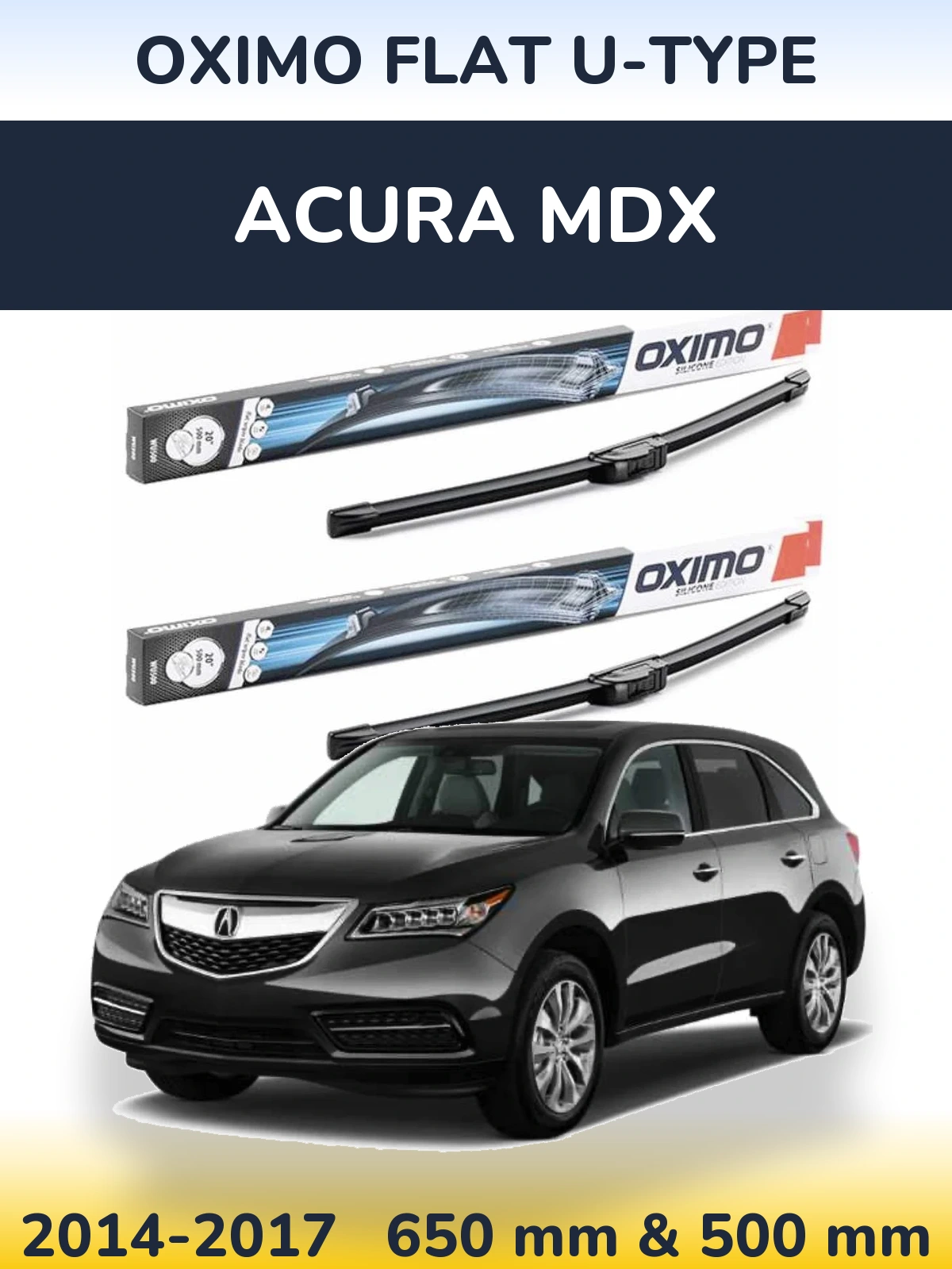 Комплект передніх щіток Oximo Flat U-type 650 & 500 мм для Acura MDX 2014-2017