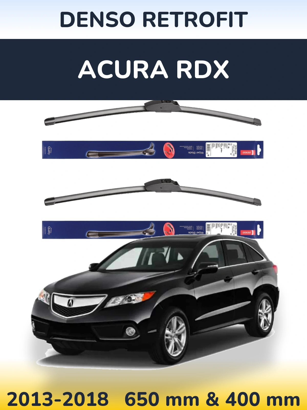 Комплект передніх щіток Denso Retrofit 650 & 400 мм для Acura RDX 2013-2018