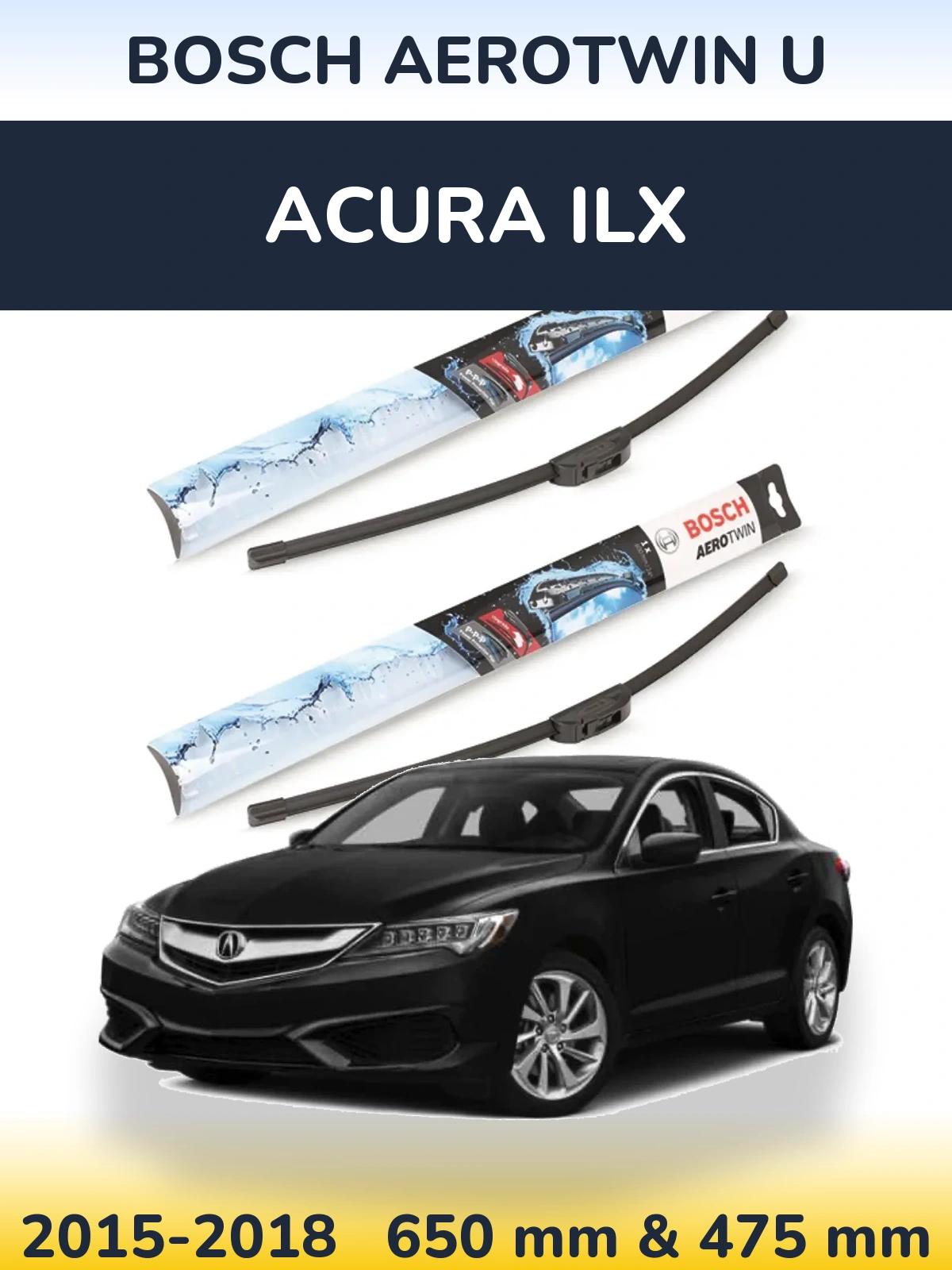 Front wiper blade set BOSCH AeroTwin U 650 & 475 мм for Acura ILX 2015-2018