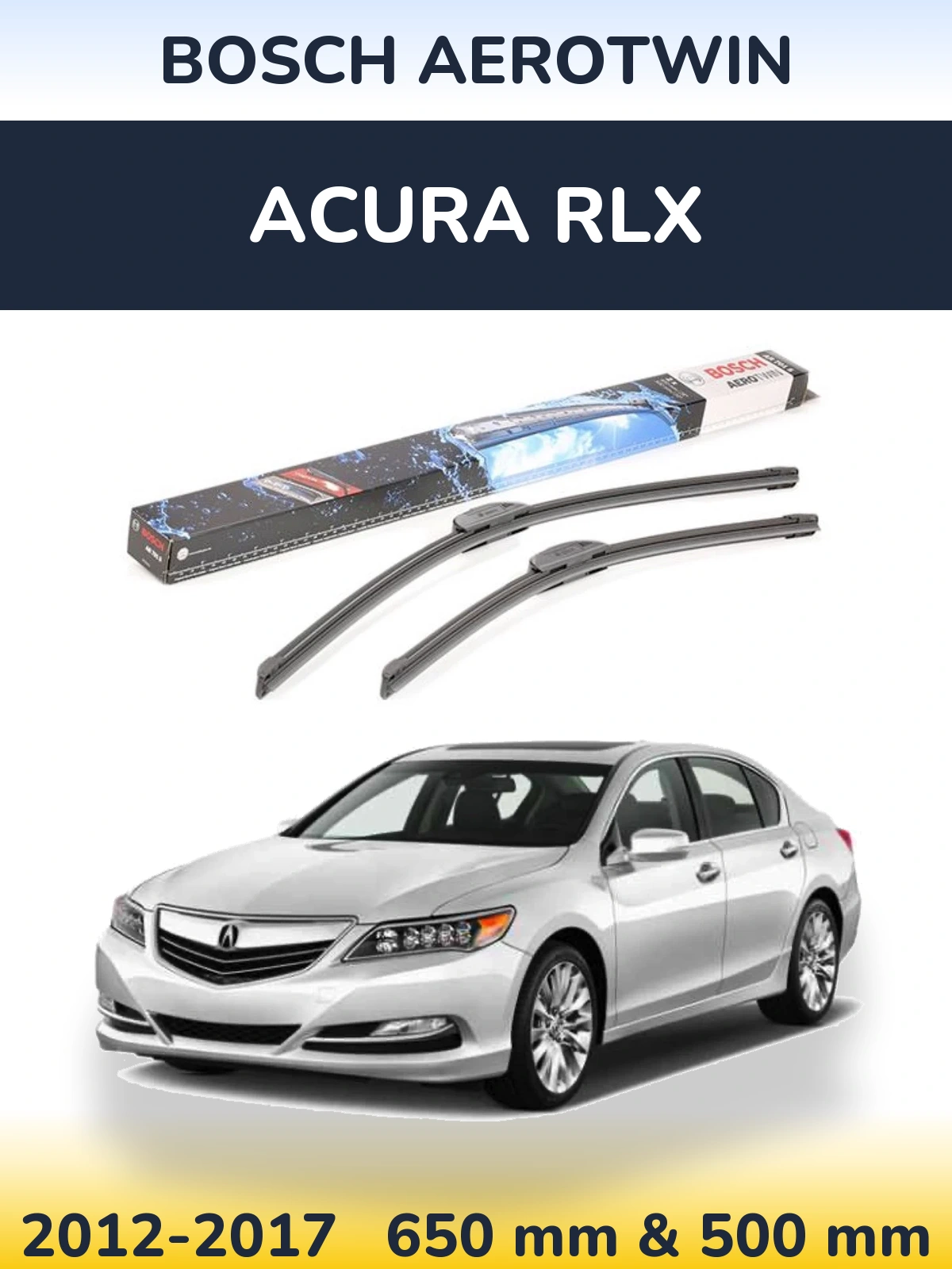 Komplet przednich wycieraczek BOSCH AeroTwin 650 & 500 mm do Acura RLX 2012-2017