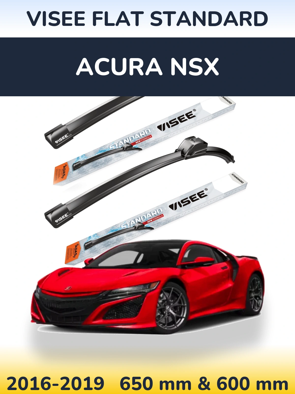 Front wiper blade set VISEE FLAT STANDARD 650 & 600 mm for Acura NSX 2016-2019