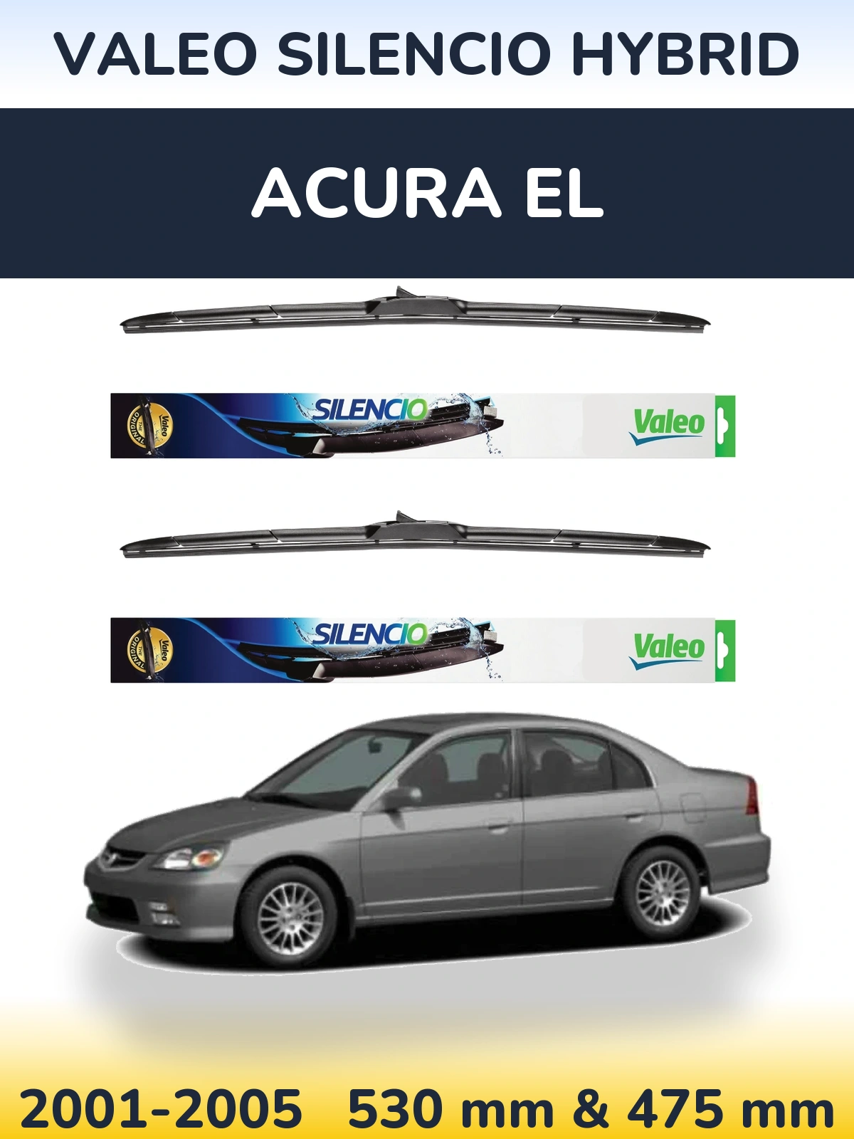 Комплект передних дворников Valeo Silencio Hybrid 530 & 475 мм для Acura EL 2001-2005