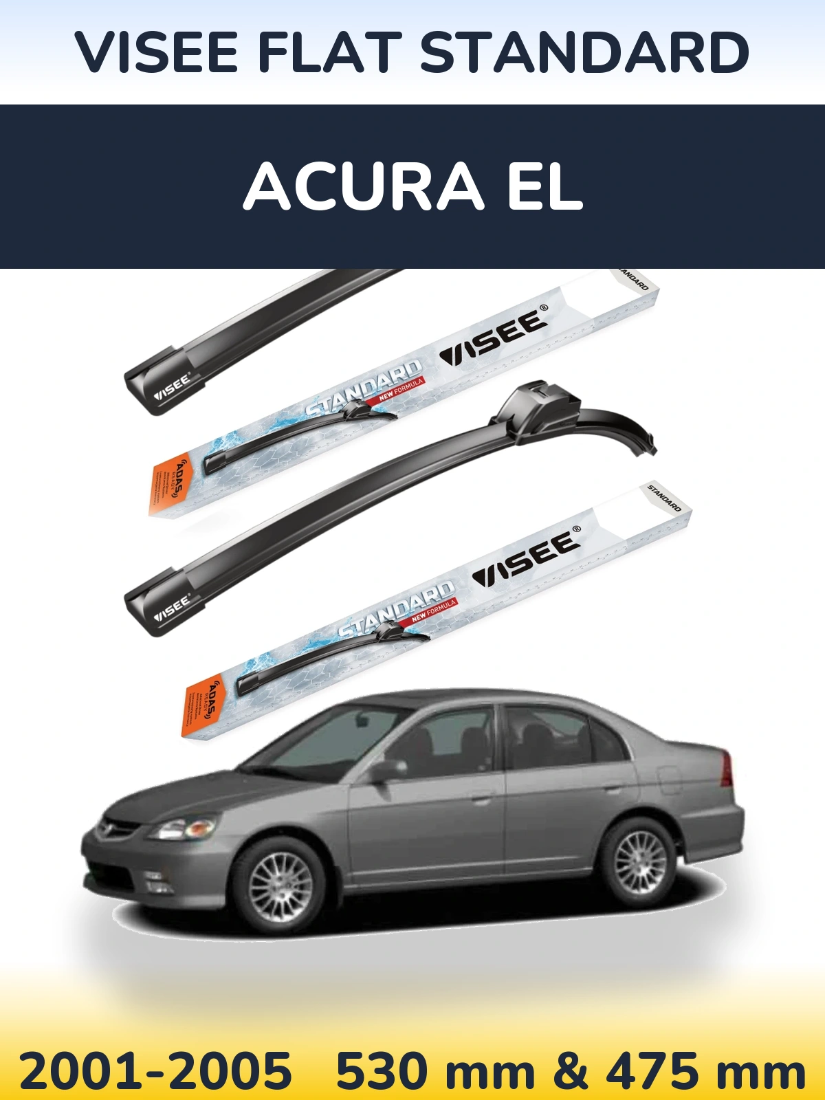 Front wiper blade set VISEE FLAT STANDARD 530 & 475 mm for Acura EL 2001-2005