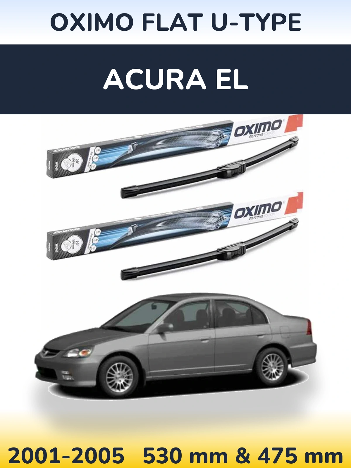 Front wiper blade set Oximo Flat U-type 530 & 475 мм for Acura EL 2001-2005