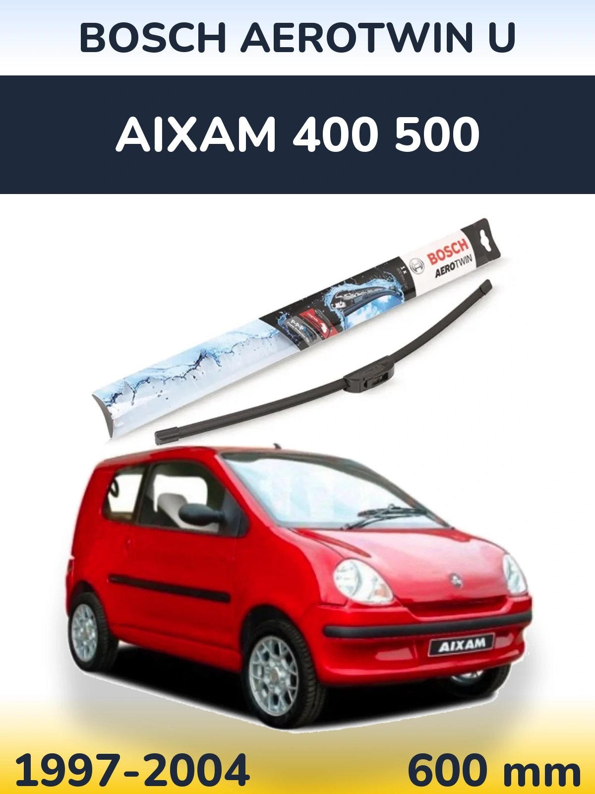 Przednia wycieraczka BOSCH AeroTwin U 600 mm do Aixam 400 500 1997-2004