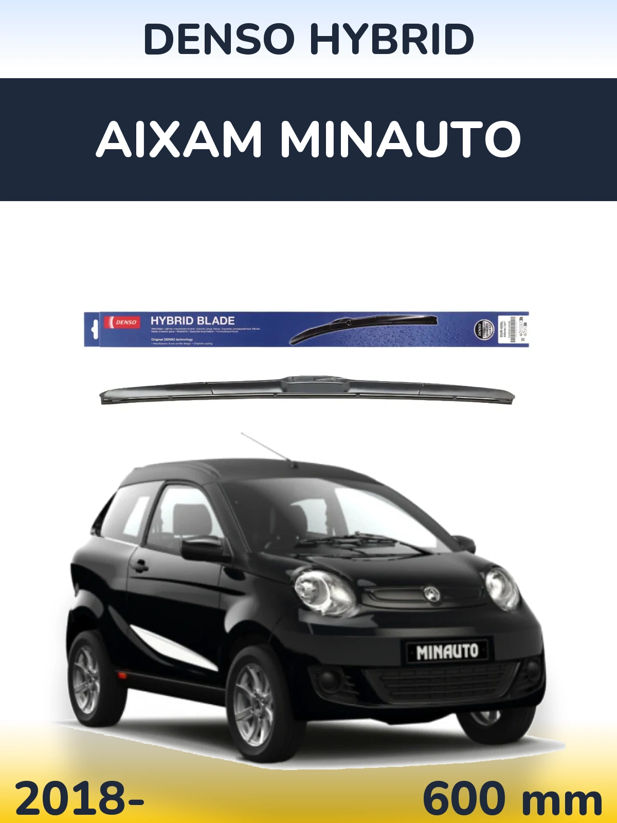 Front wiper blade Denso Hybrid 600 мм for Aixam Minauto 2018-2026