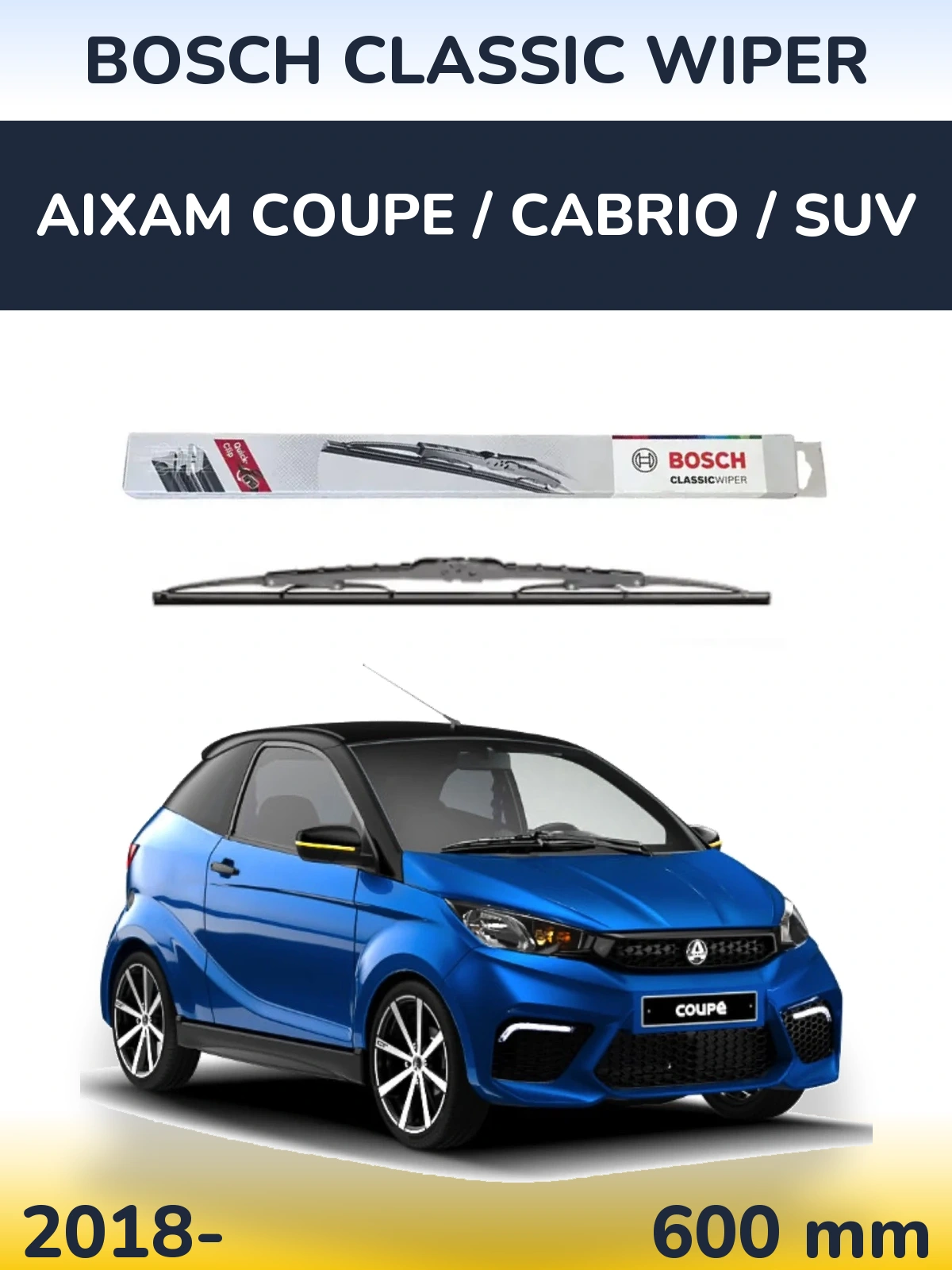 Przednia wycieraczka BOSCH Classic Wiper 600 mm do Aixam Coupe / Cabrio / SUV 2018-2026