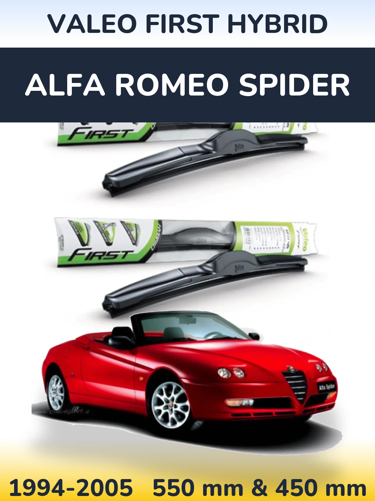 Komplet przednich wycieraczek Valeo First Hybrid 550 & 450 mm do Alfa Romeo Spider 1994-2005
