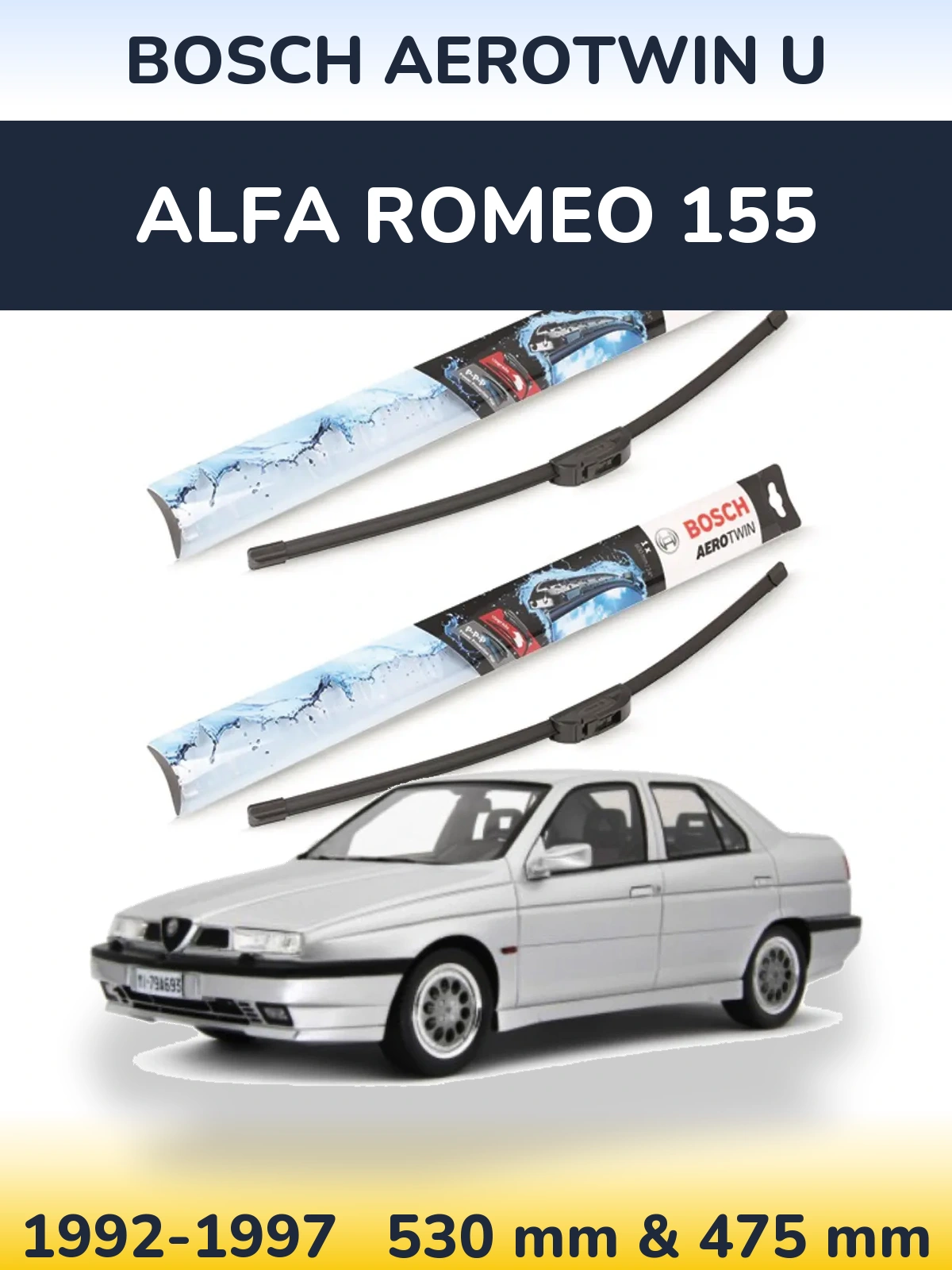 Комплект передних дворников BOSCH AeroTwin U 530 & 475 мм для Alfa Romeo 155 1992-1997