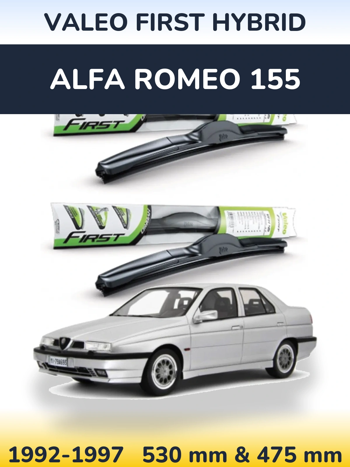Komplet przednich wycieraczek Valeo First Hybrid 530 & 475 mm do Alfa Romeo 155 1992-1997