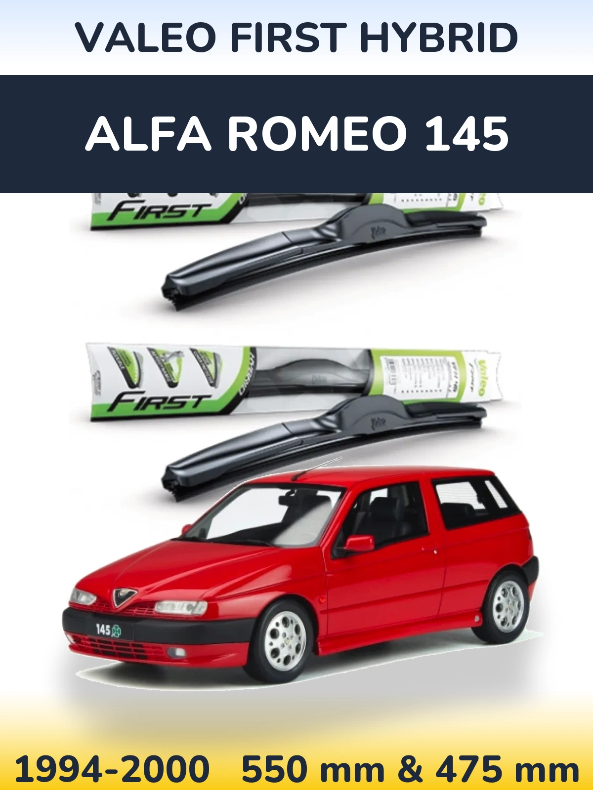 Komplet przednich wycieraczek Valeo First Hybrid 550 & 475 mm do Alfa Romeo 145 1994-2000