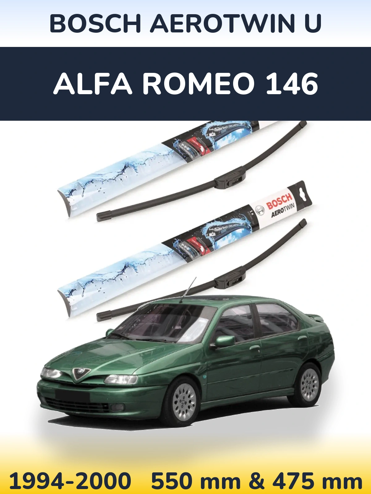 Front wiper blade set BOSCH AeroTwin U 550 & 475 mm for Alfa Romeo 146 1994-2000