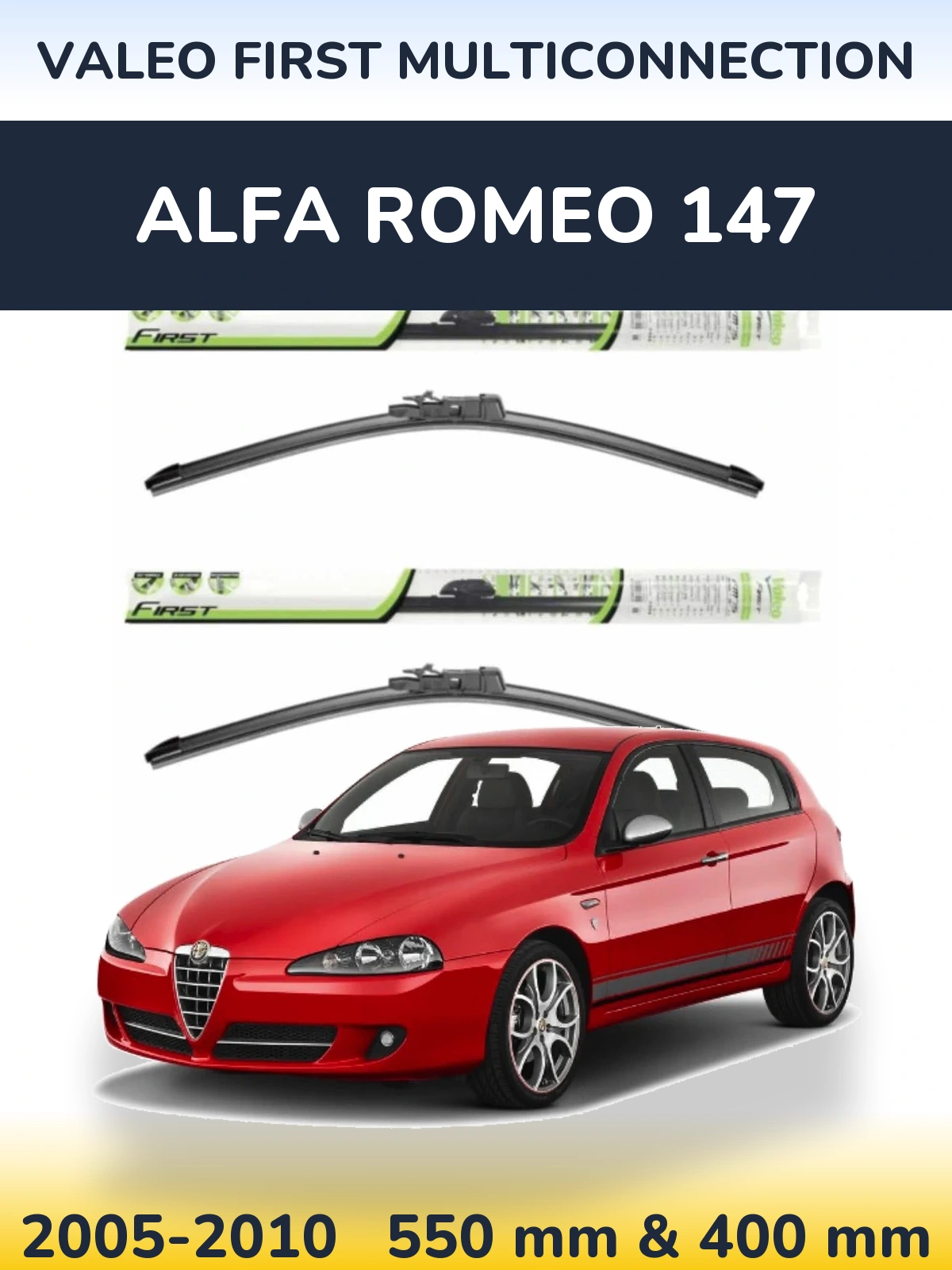 Front wiper blade set Valeo First MultiConnection 550 & 400 мм for Alfa Romeo 147 2005-2010