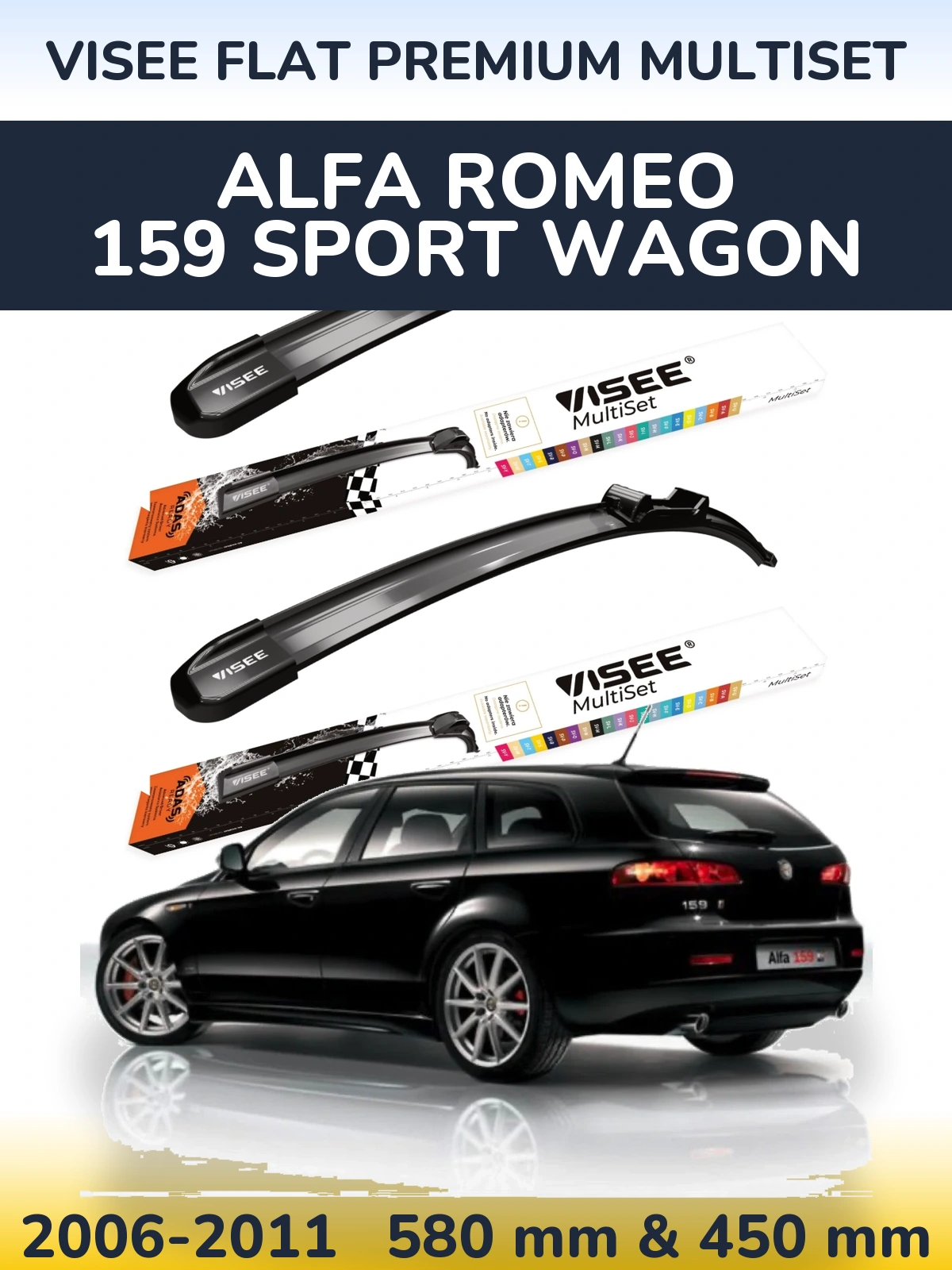 Front wiper blade set VISEE FLAT PREMIUM MultiSet 580 & 450 мм for Alfa Romeo 159 Sport Wagon 2006-2011