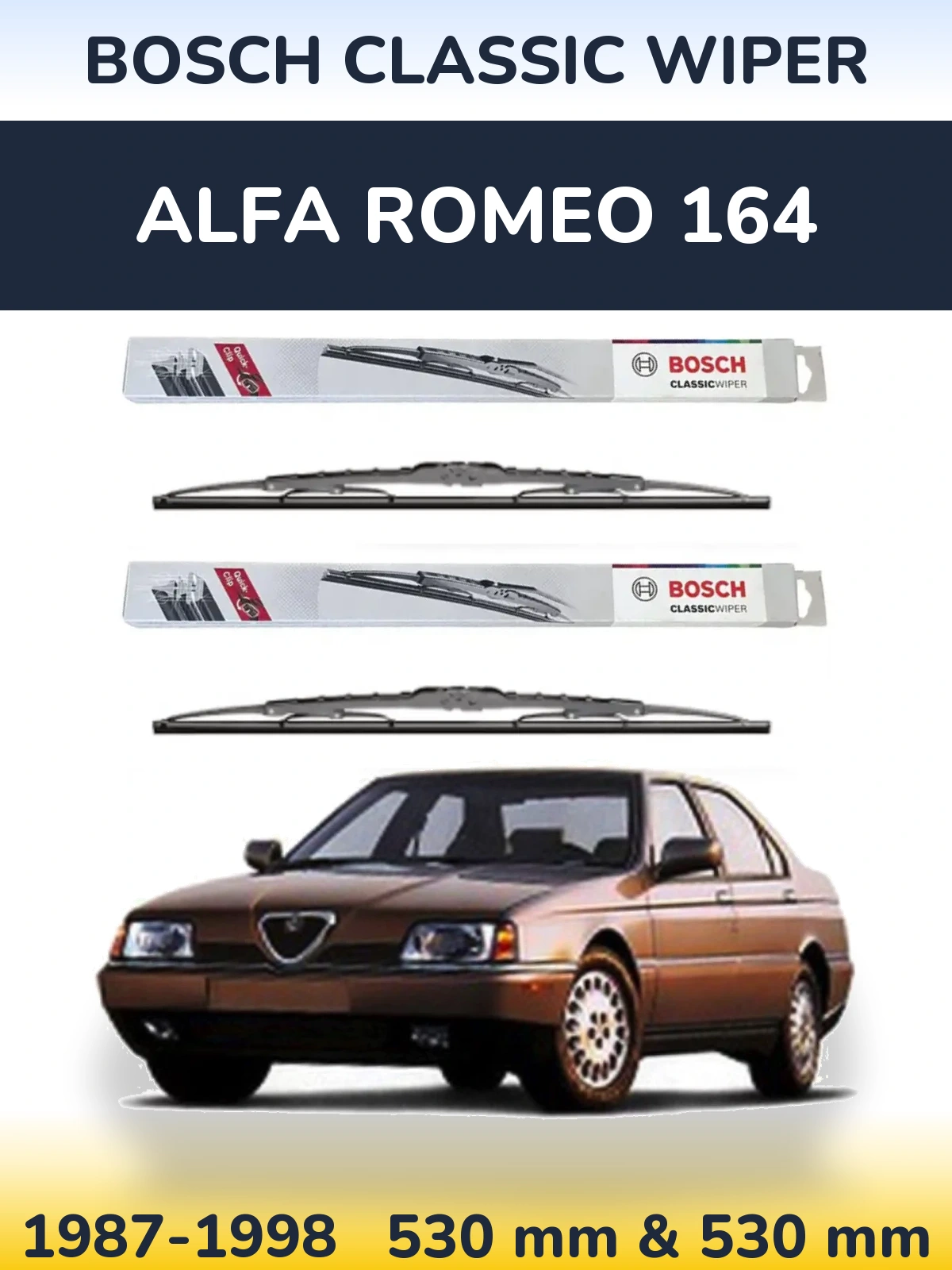 Komplet przednich wycieraczek BOSCH Classic Wiper 530 & 530 mm do Alfa Romeo 164 1987-1998
