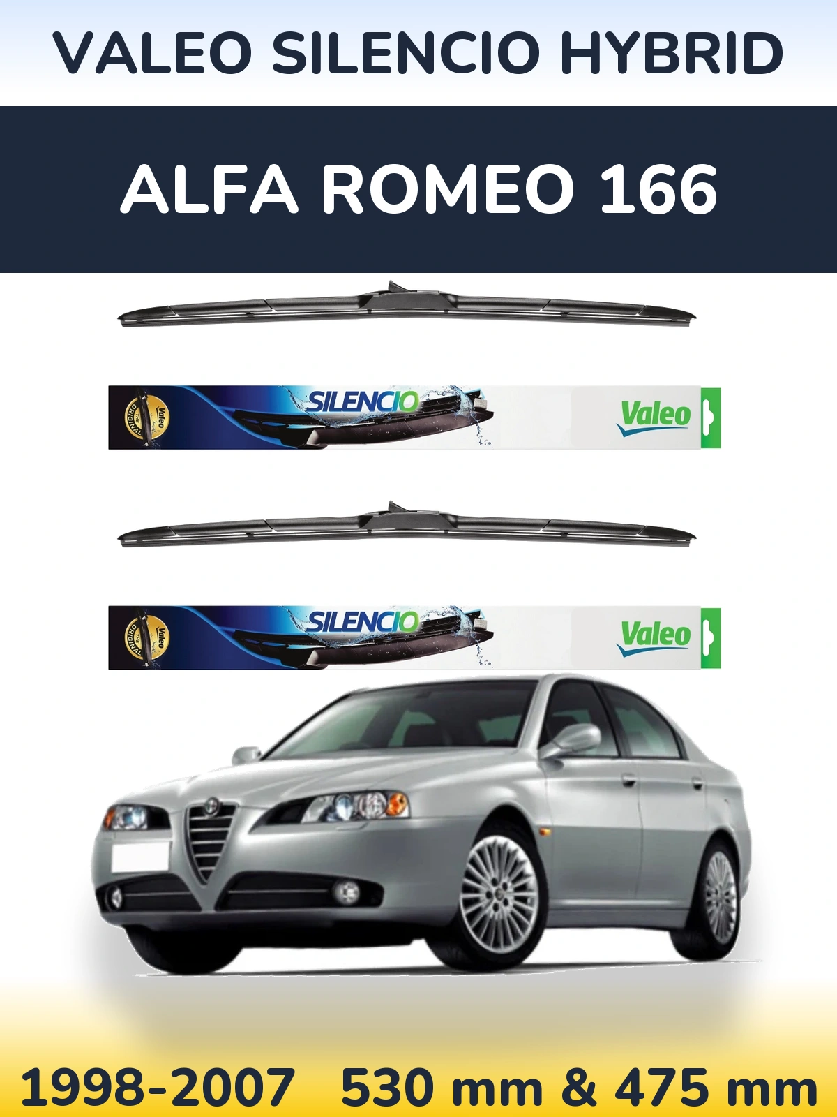 Front wiper blade set Valeo Silencio Hybrid 530 & 475 мм for Alfa Romeo 166 1998-2007