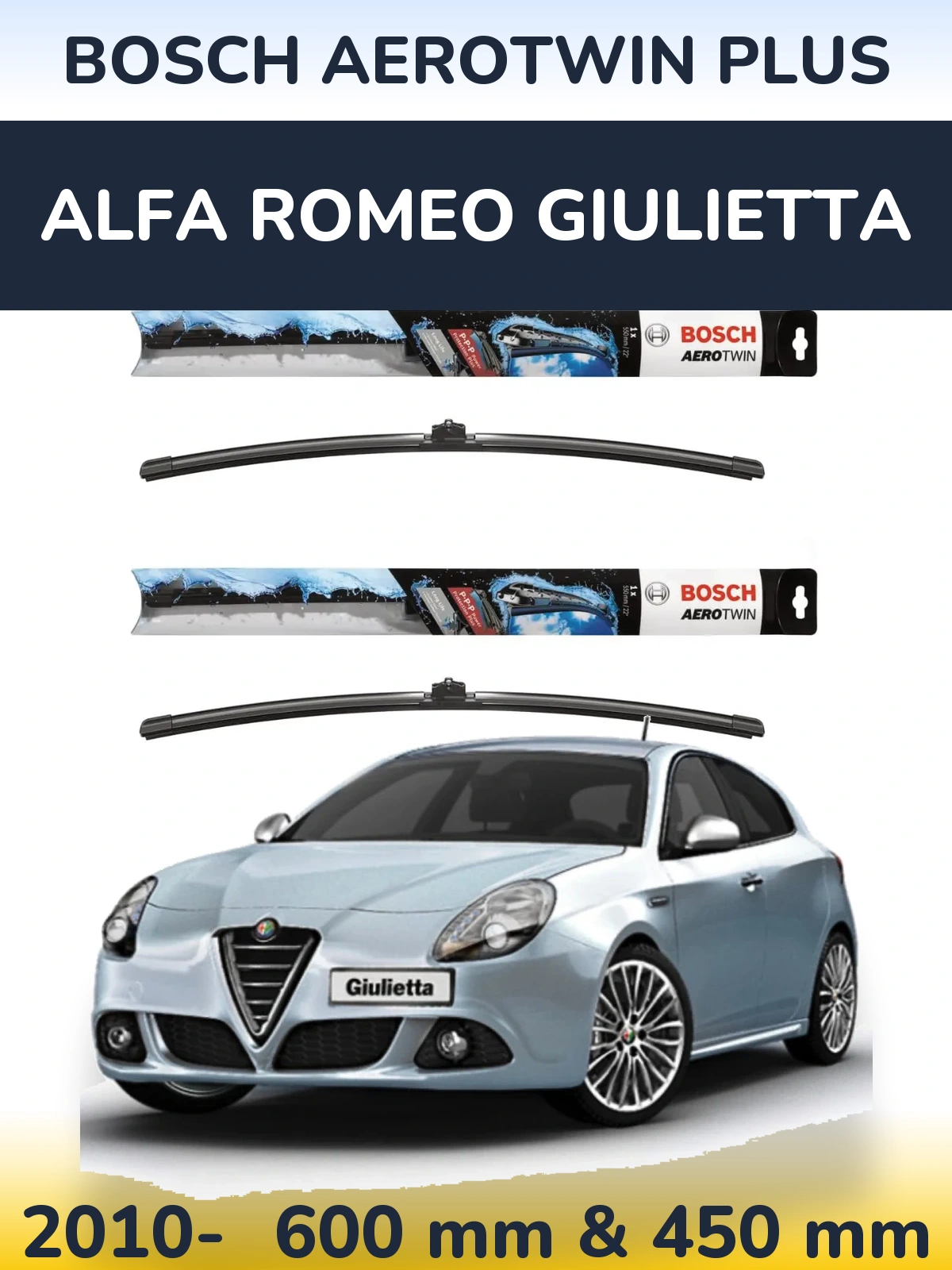 Front wiper blade set BOSCH AeroTwin Plus 600 & 450 mm for Alfa Romeo Giulietta 2010-2026